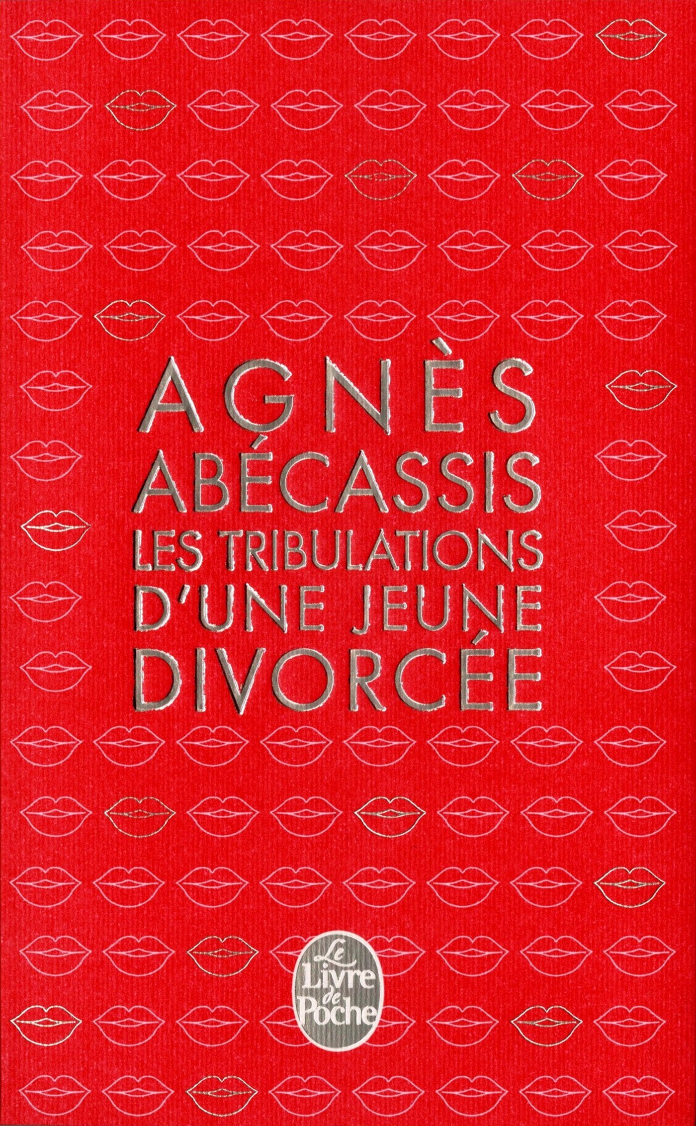 Les Tribulations d'une jeune divorcée - Édition Noël 2014 9782253182528