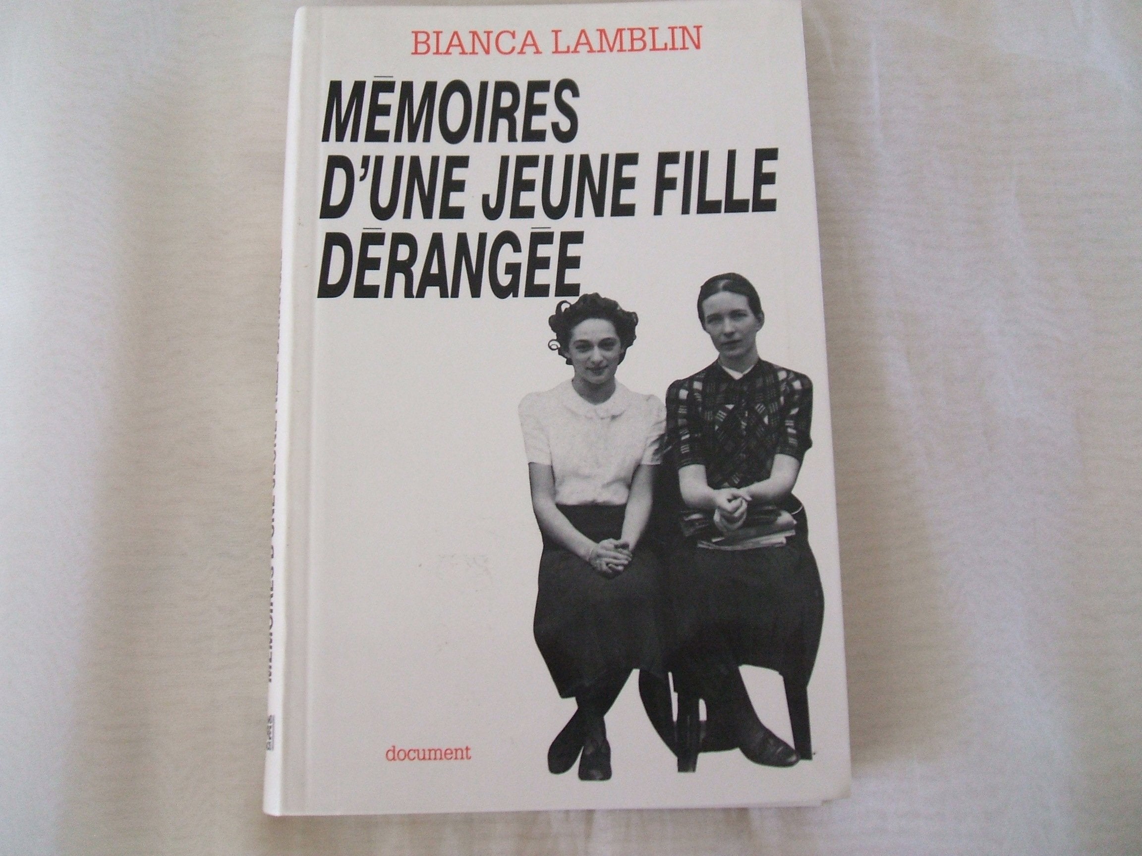 MEMOIRES D'UNE JEUNE FILLE DERANGEE. 9782286046811
