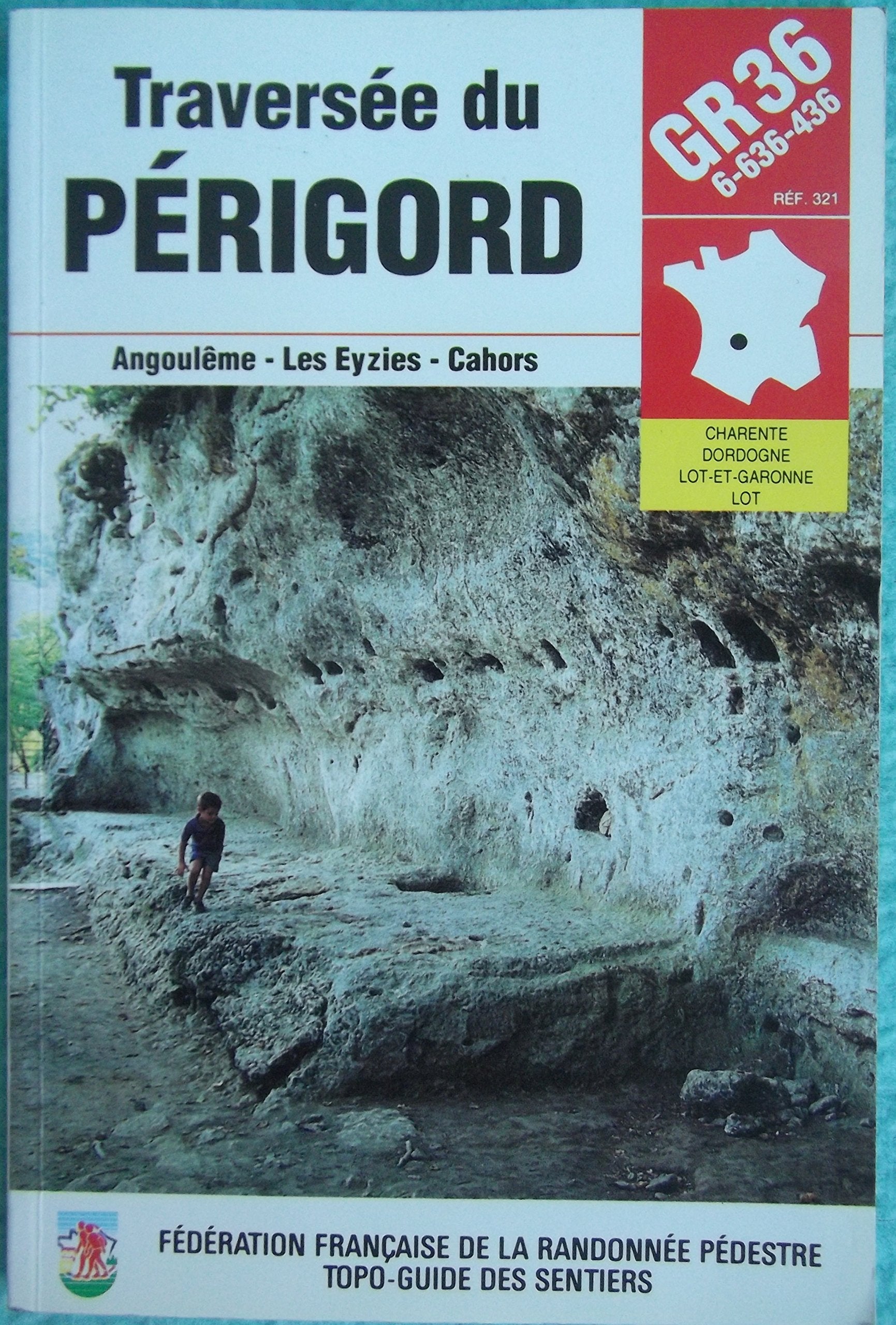 Gr 36 : traversée du Périgord 9782856995464