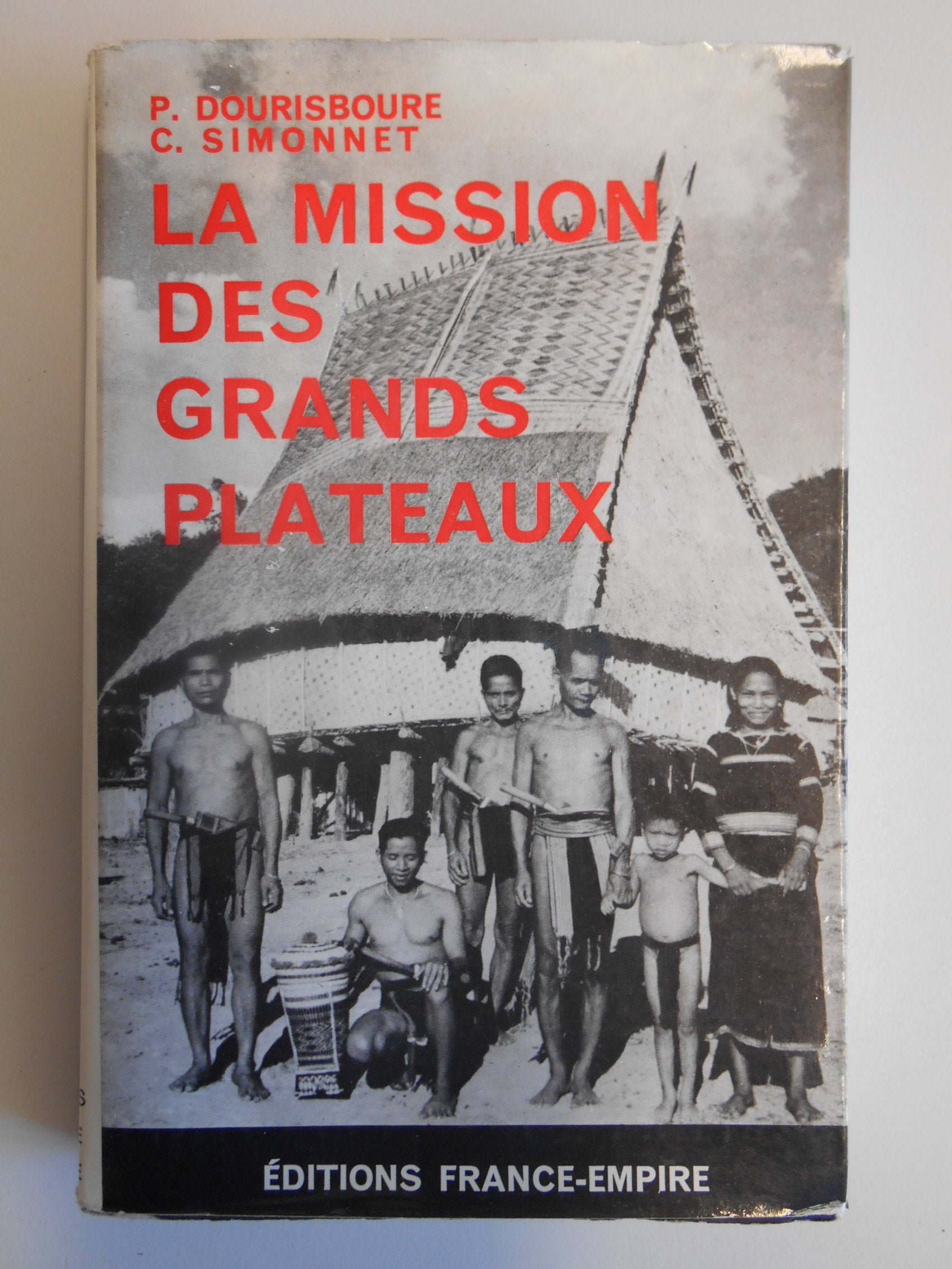 La mission des grands plateaux / Dourisboure, P et Simonnet, C / Réf24919