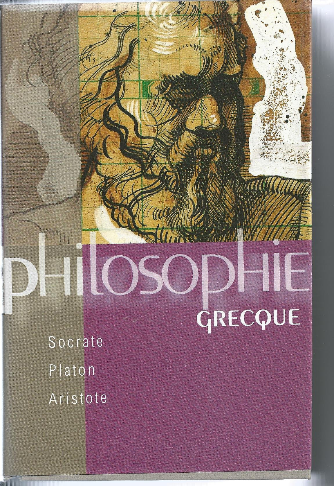PHILOSOPHIE GRECQUE-SOCRATE-PLATON-ARISTOTE 9782744128424