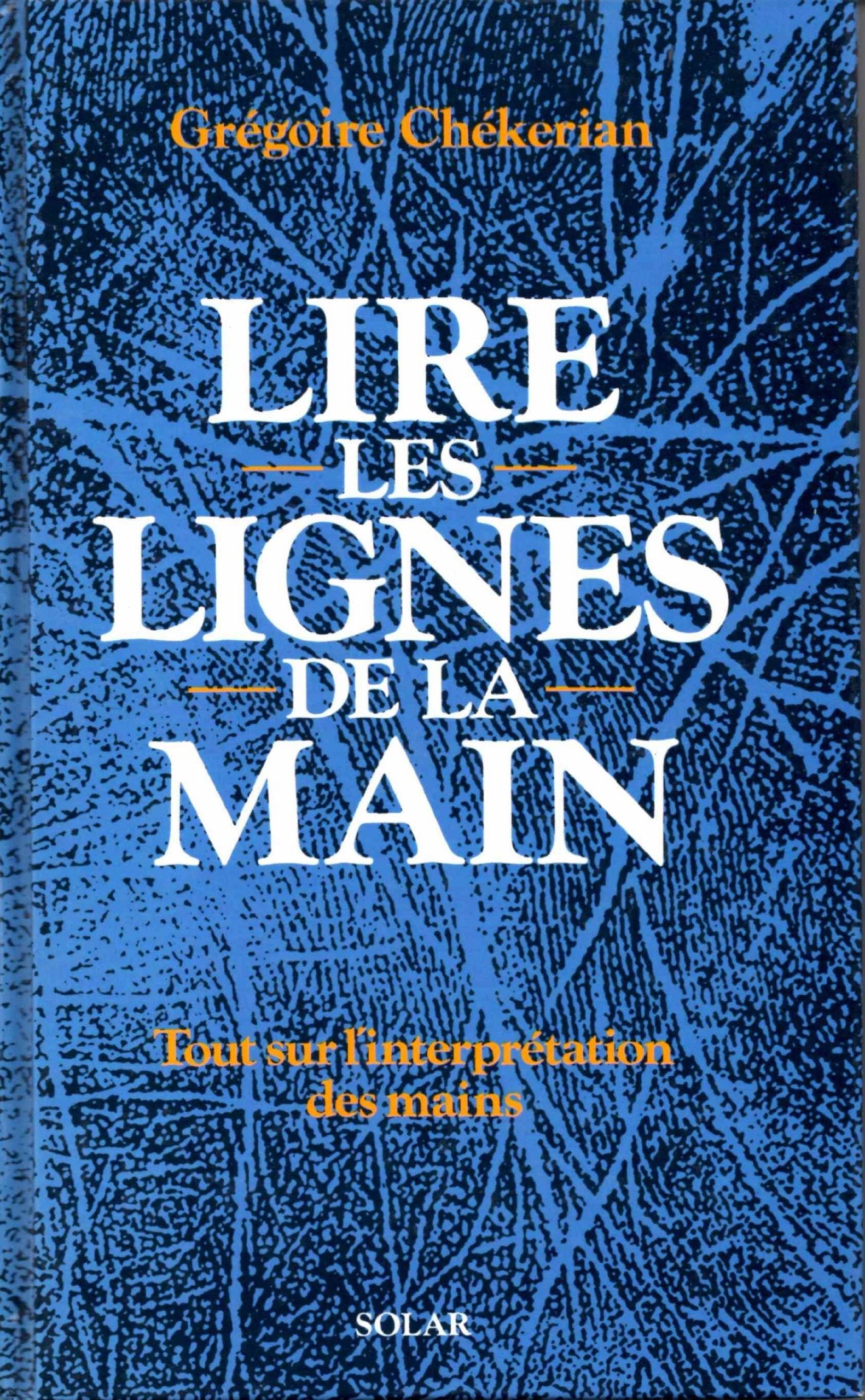 Lire les lignes de la main 9782263020186