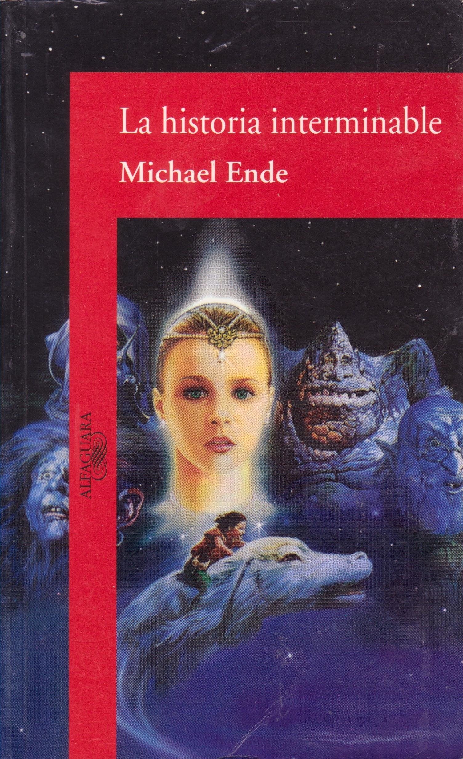 La Historia Interminable / A Neverending Story 9789681902544