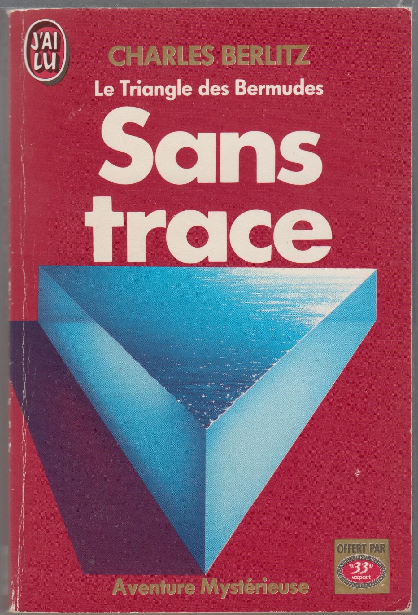 Le Triangle des Bermudes, tome 2 : Sans trace 9782277513926