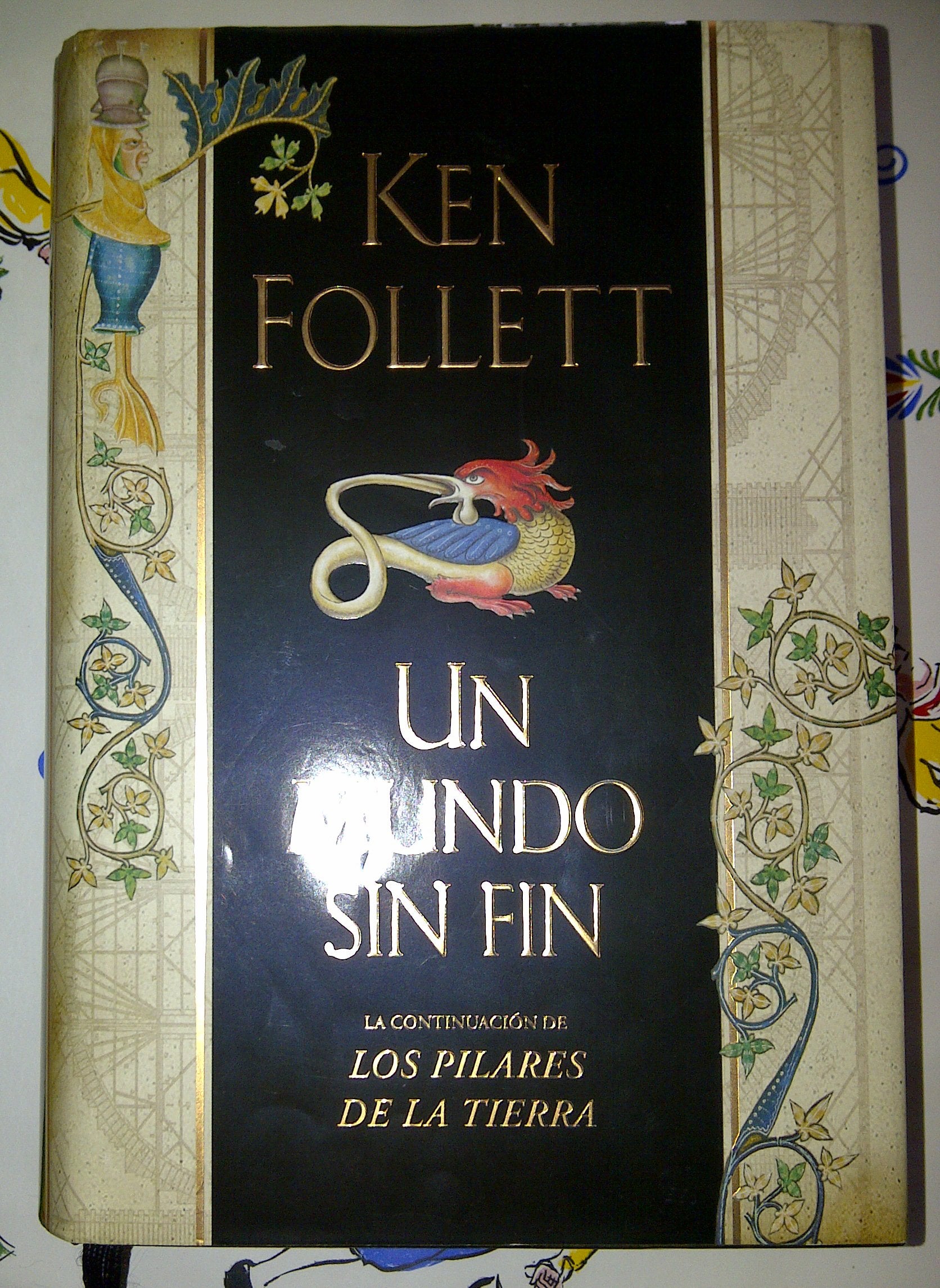 Un mundo sin fin (Saga Los pilares de la Tierra 2) 9788401336560