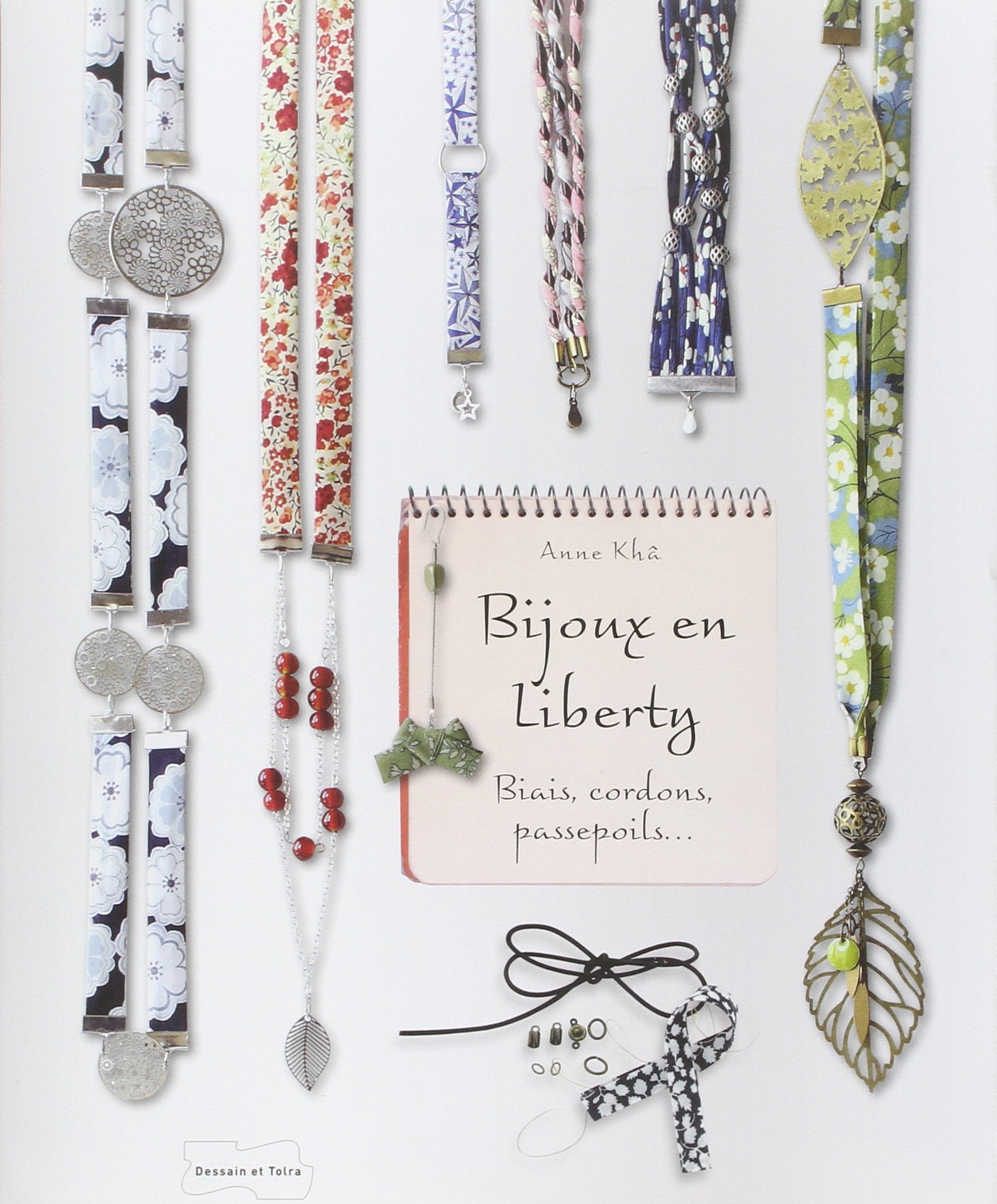 Bijoux en biais liberty - Biais, cordons, passepoils... 9782295004208