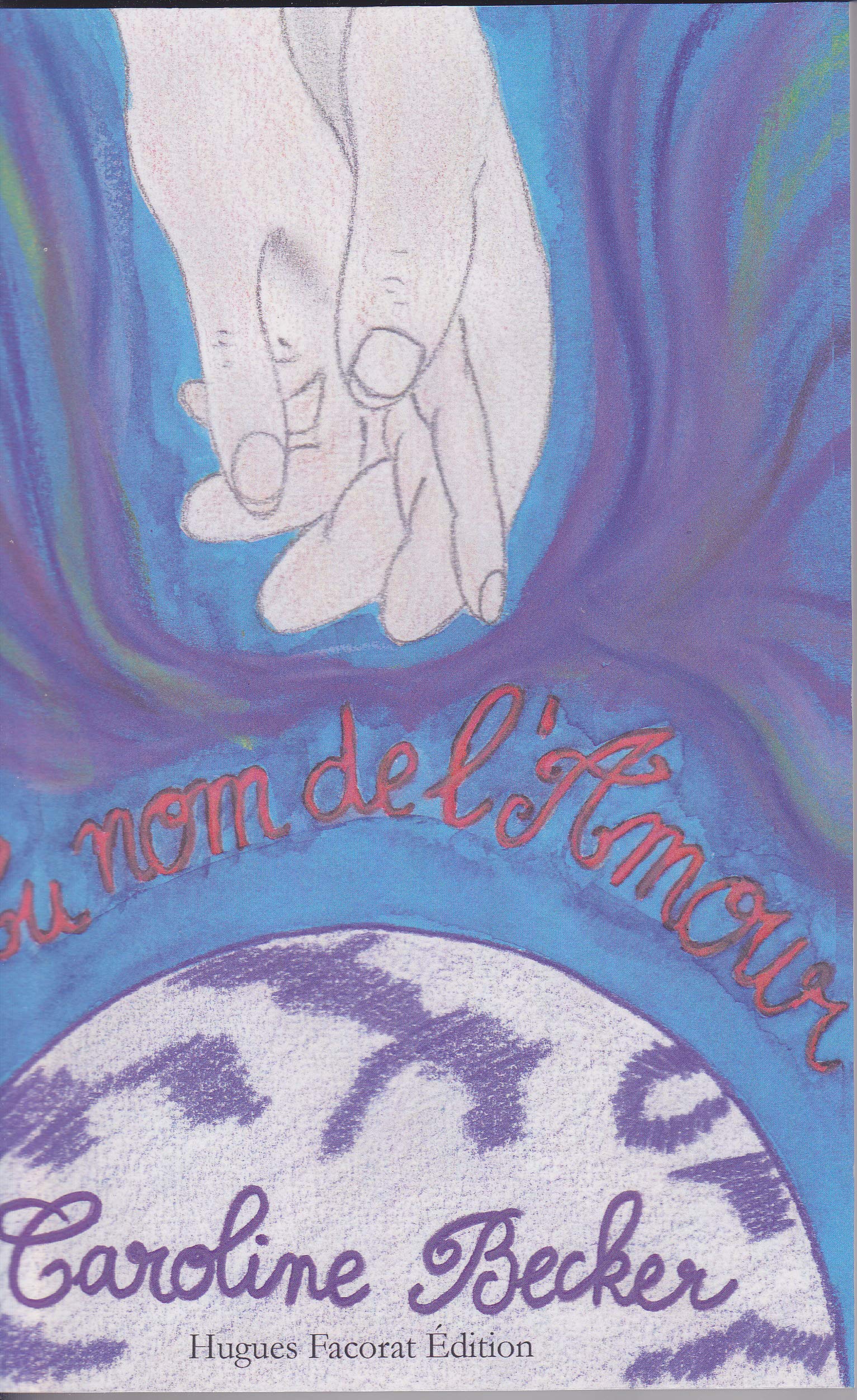 Au nom de l'Amour 9791093198323