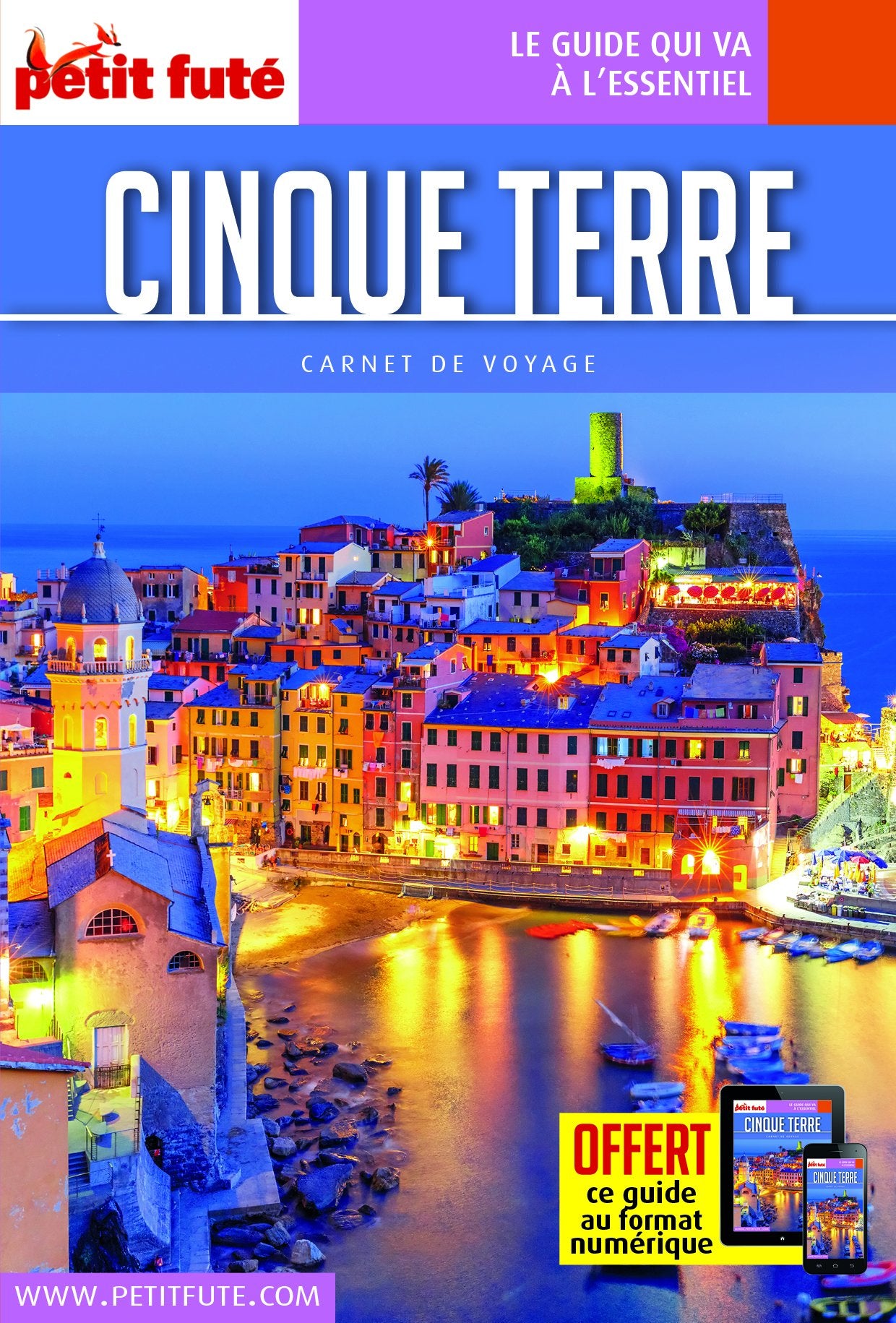 Guide Cinque Terre 2018 Carnet Petit Futé 9791033188476