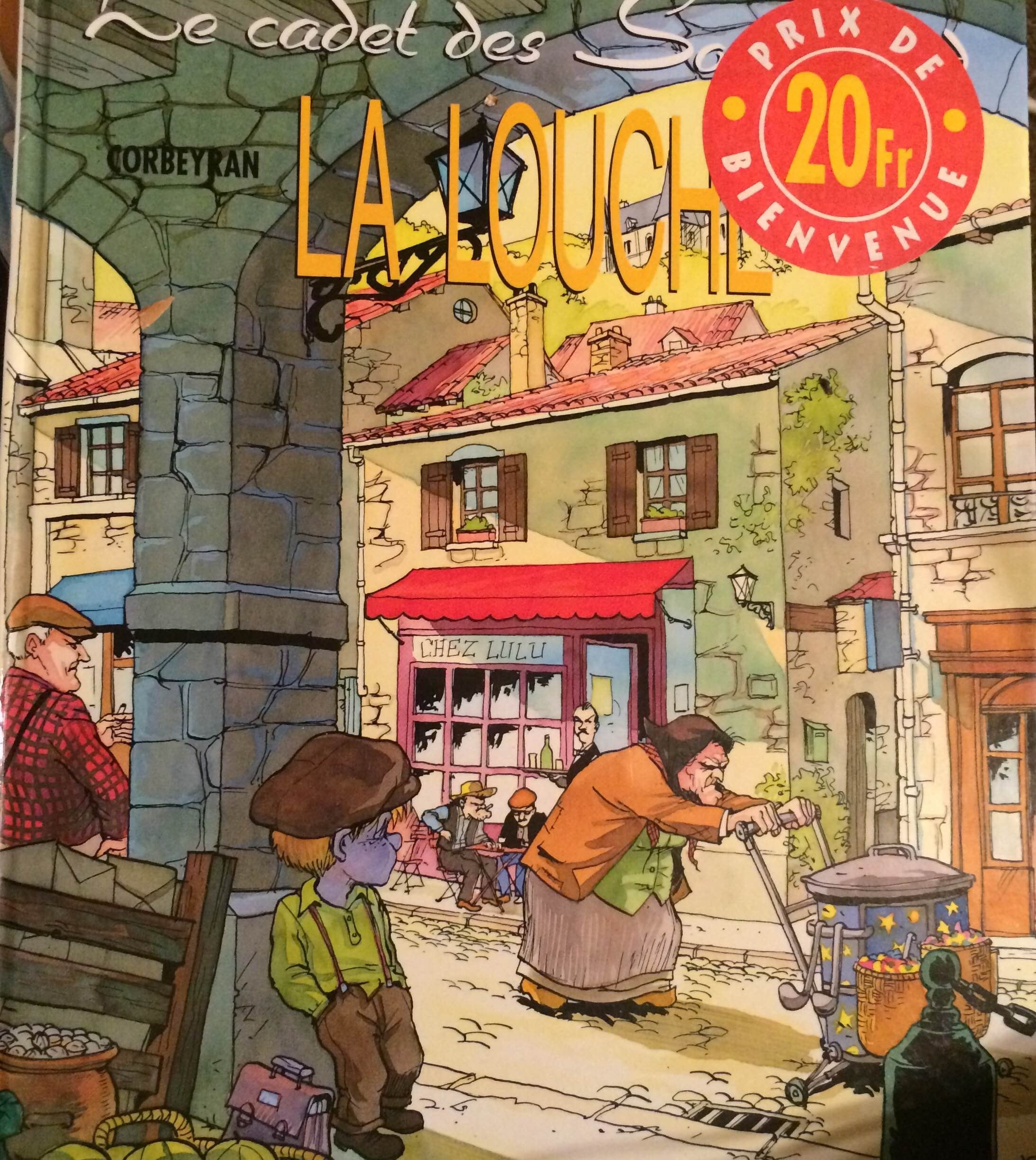 LA LOUCHE LE CADET DES SOUPETARD T1 9782205044300