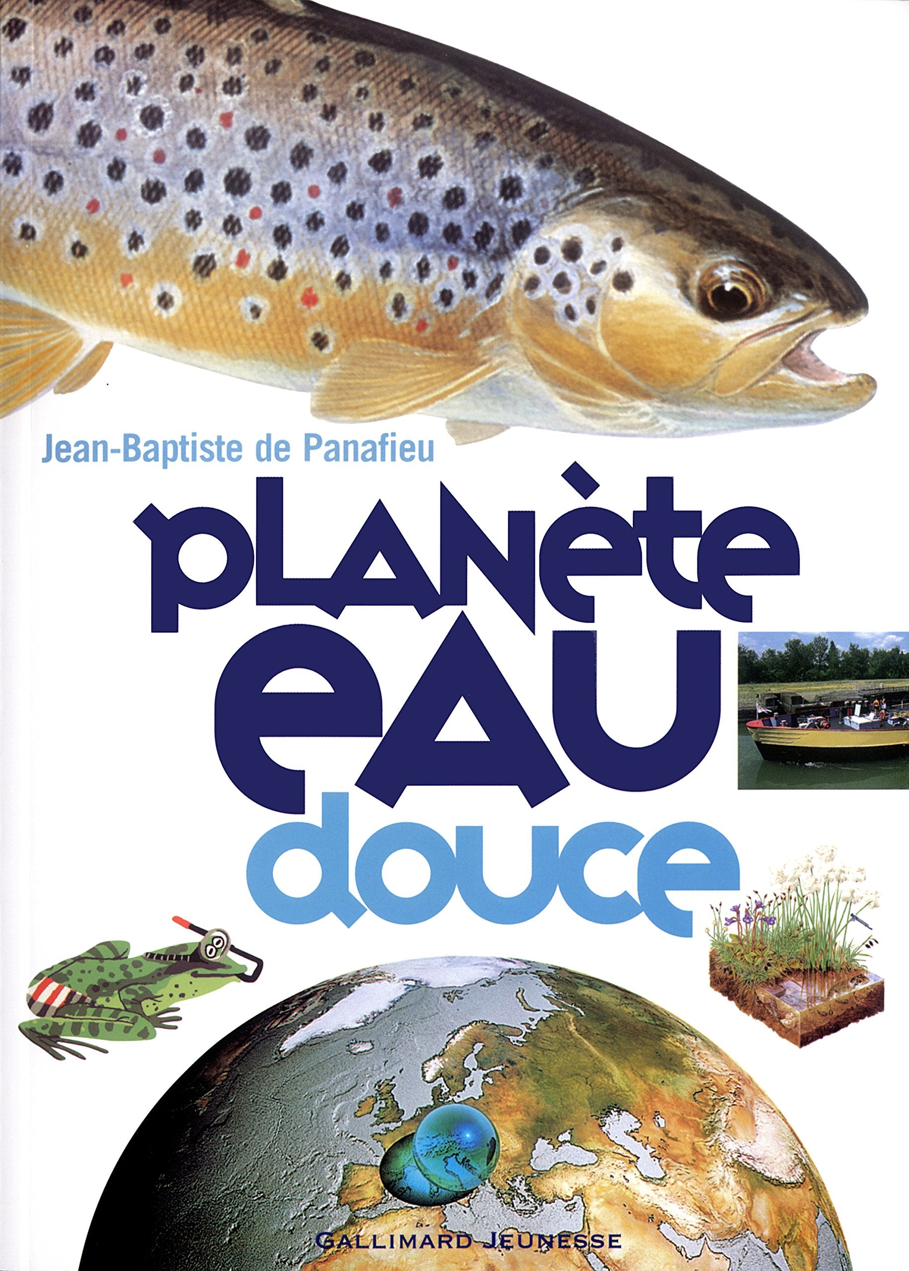 Planète eau douce 9782070552405