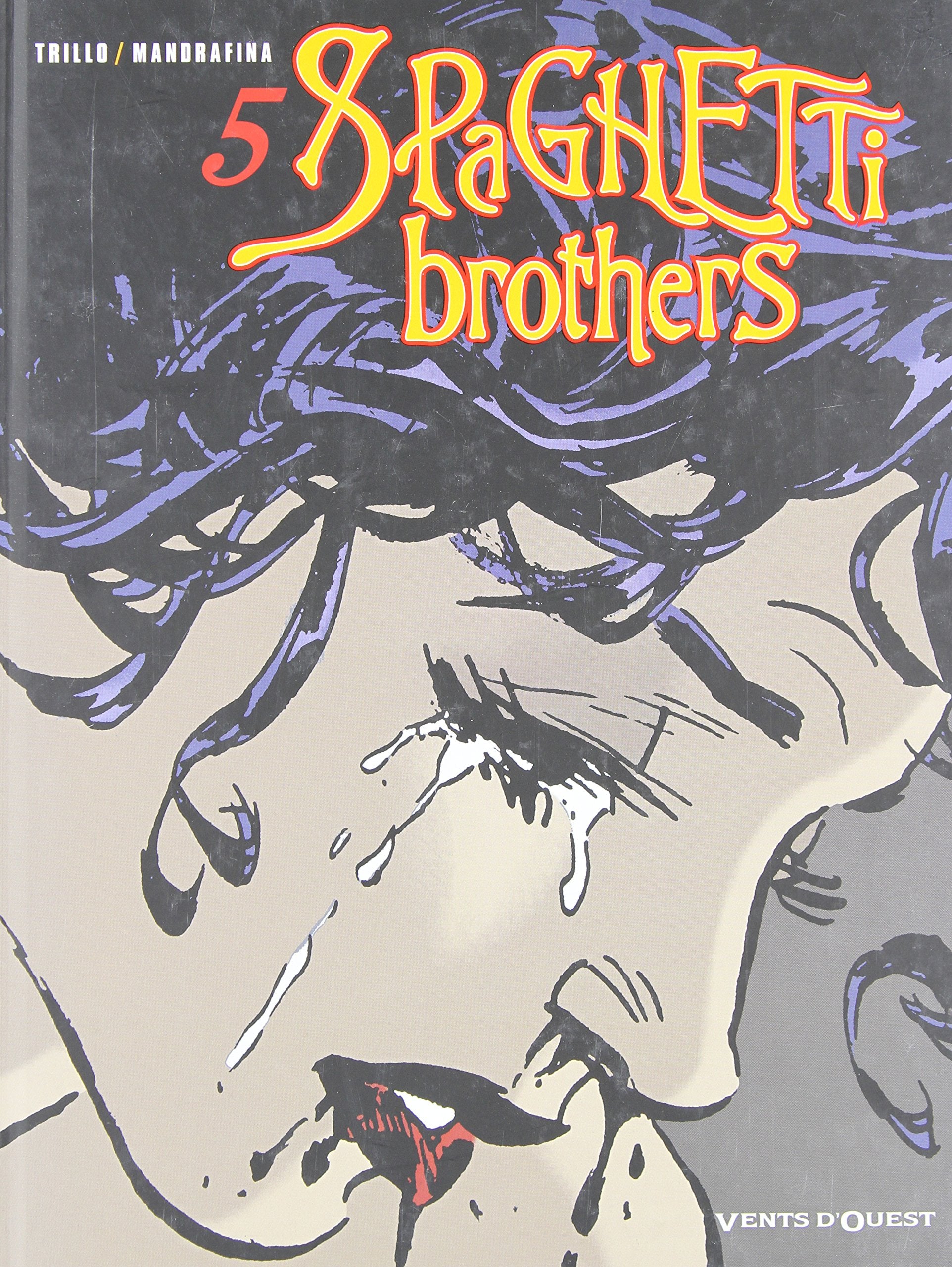Spaghetti Brothers, tome 5 9782749301686