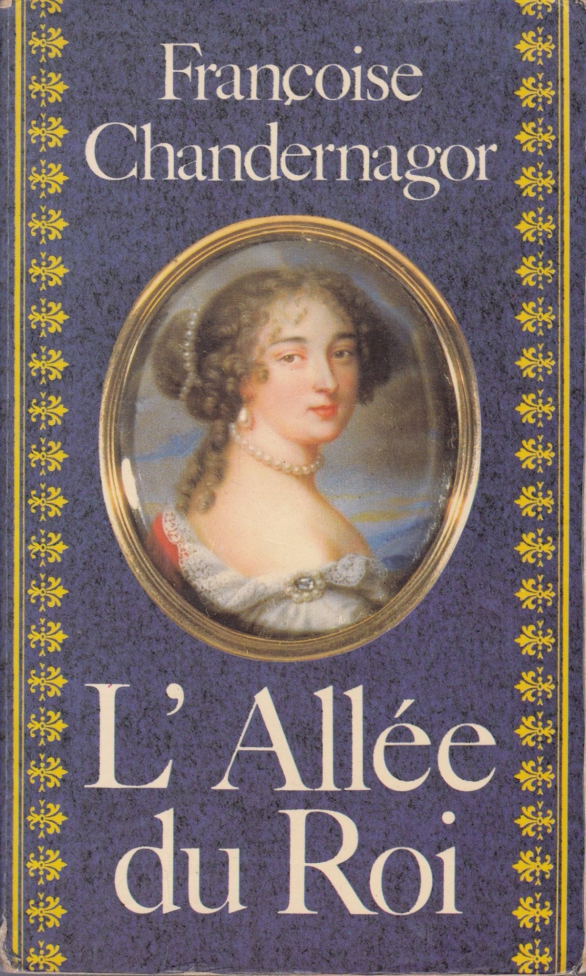 L'Allée du roi: Souvenirs de Françoise d'Aubigné, marquise de Maintenon, épouse du roi de France 9782266013420