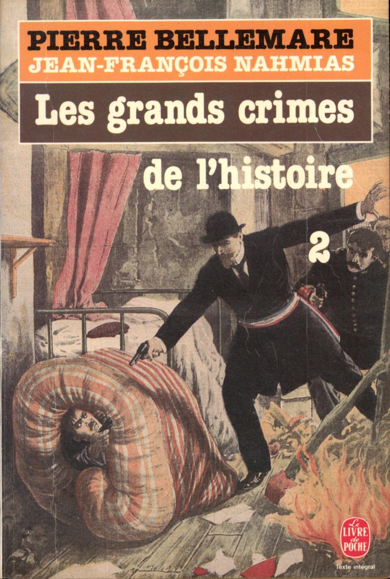 Les Grands crimes de l'histoire, tome 2 9782253039785