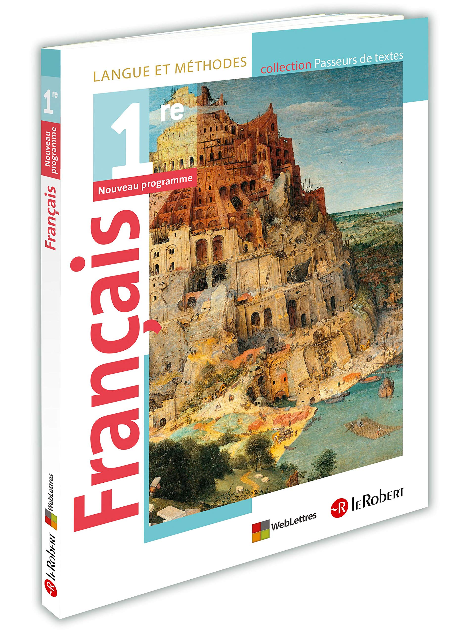 Français 1e / Langue et Méthode / Collection "Passeurs de textes" 9782321014584