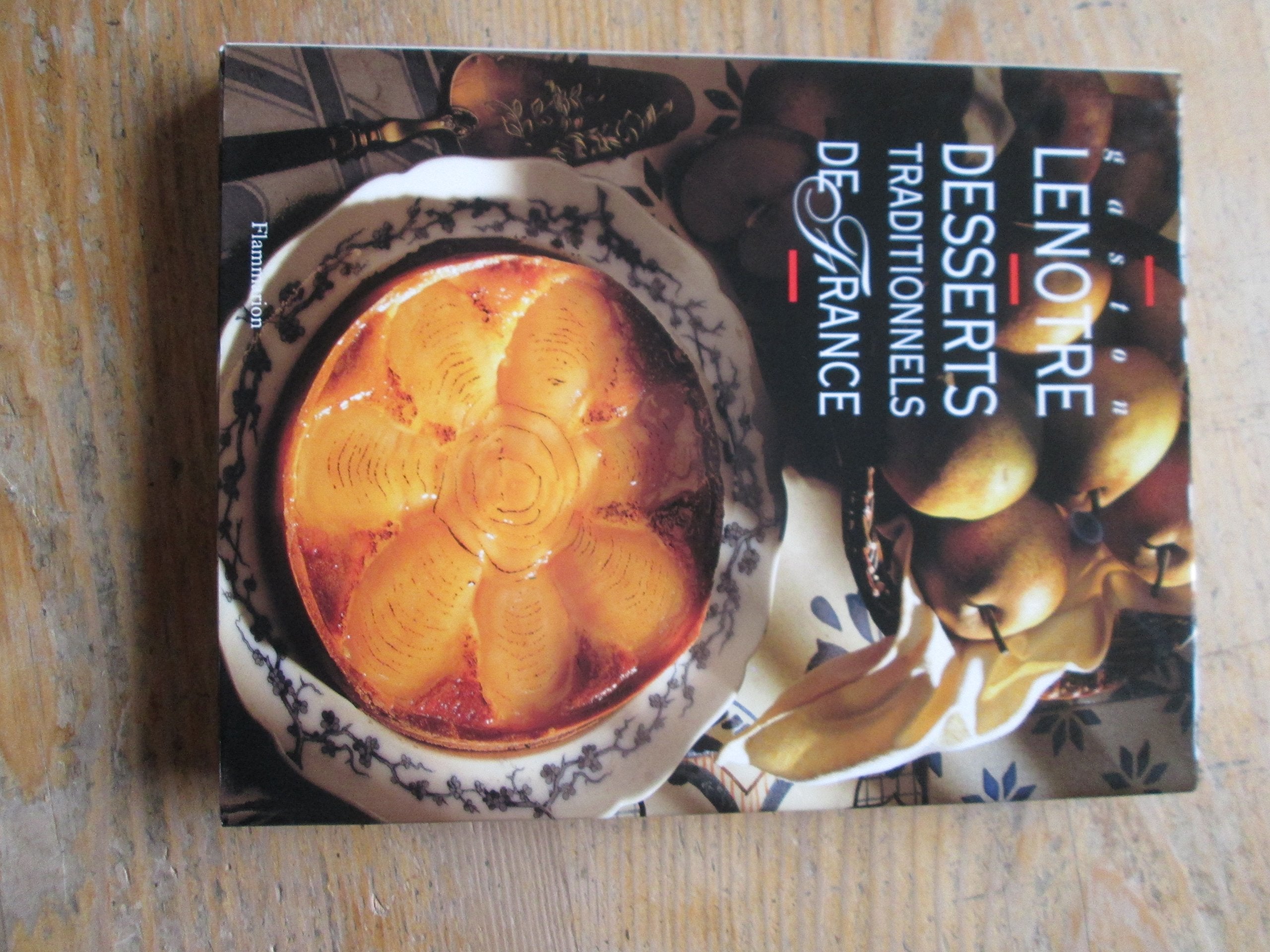 DESSERTS TRADITIONNELS DE FRANCE 9782082005456