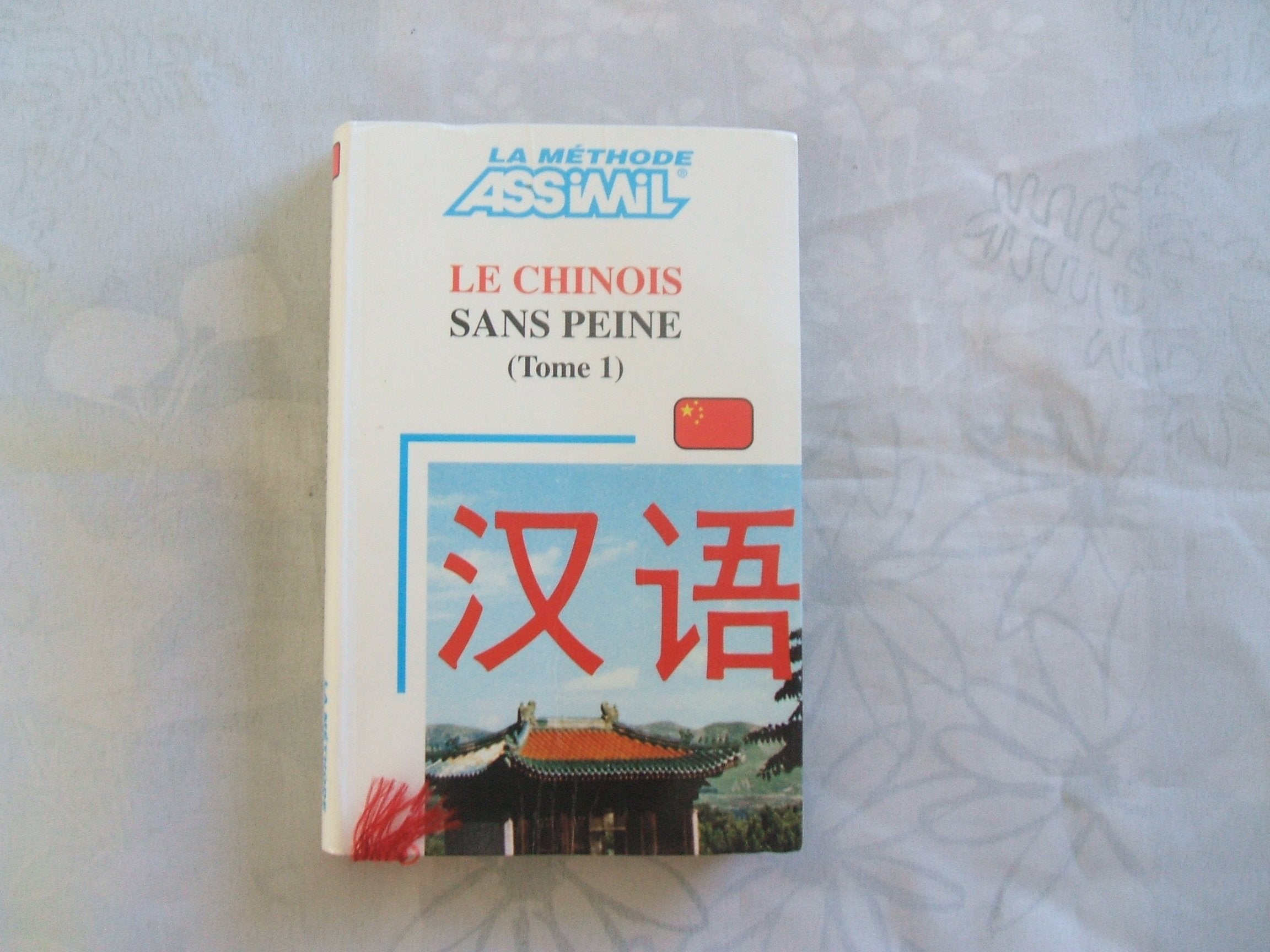 Le Chinois sans peine, tome 1 3135410000160