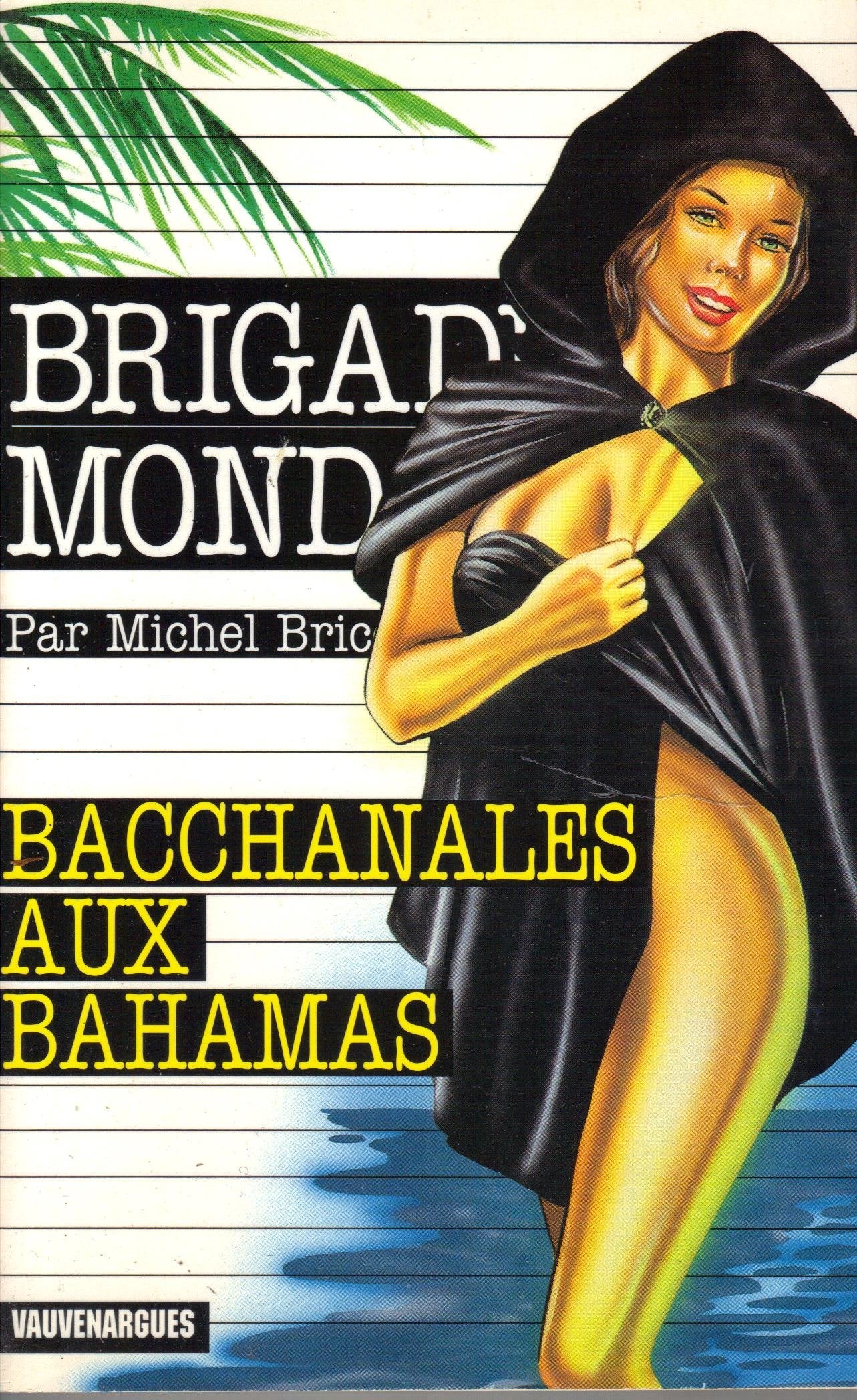 Bacchanales Aux Bahamas 9782744305559