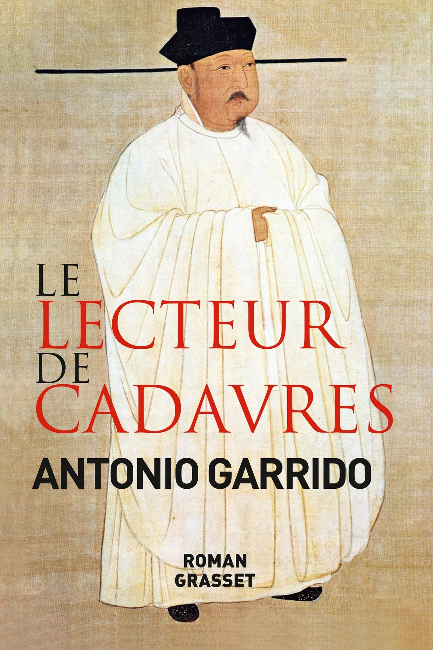 Le lecteur de cadavres: roman - traduit de l'espagnol par Nelly et Alex Lhermillier 9782246800705