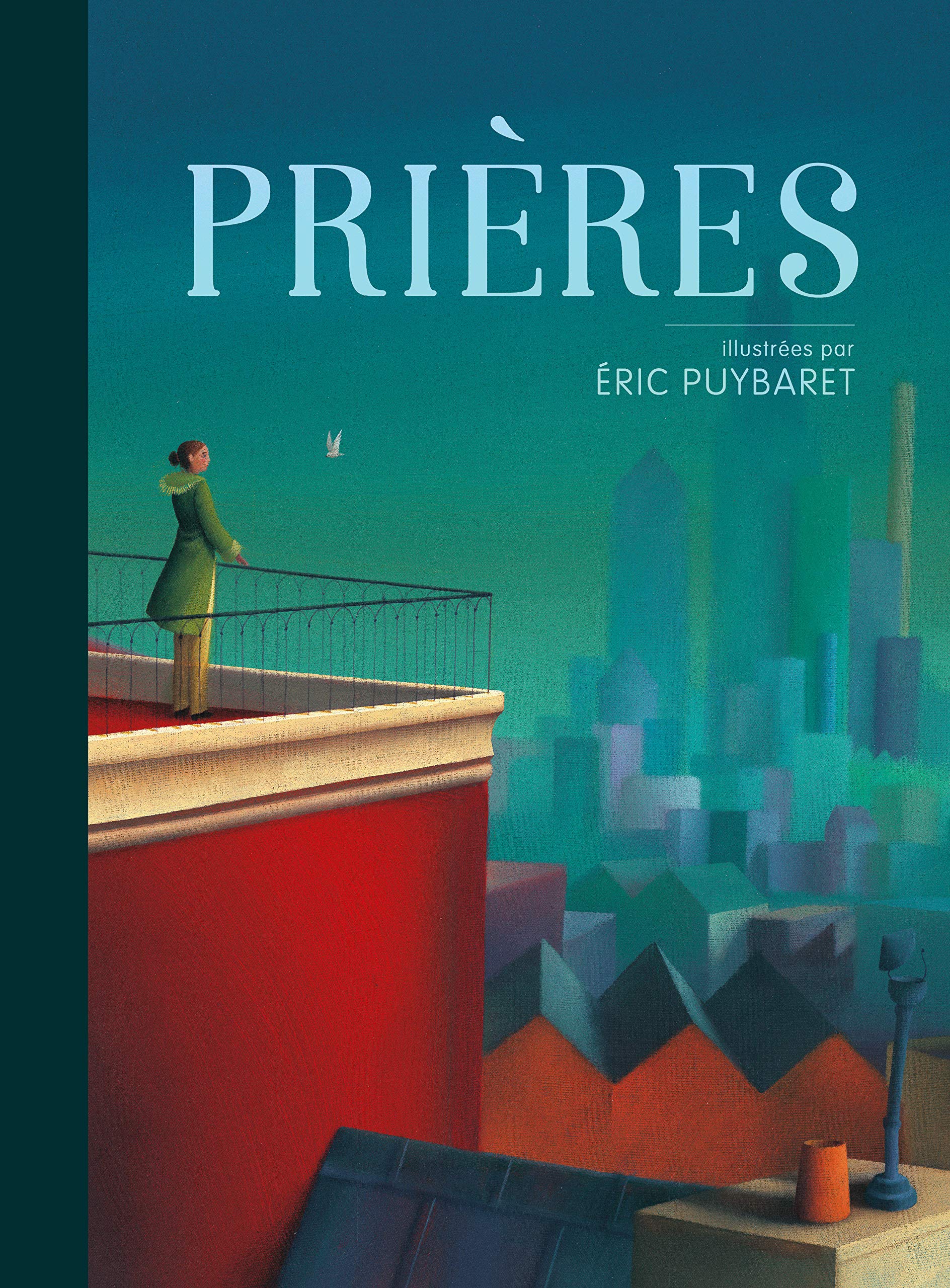 Prières, illustrées par Eric Puybaret 9782728923793