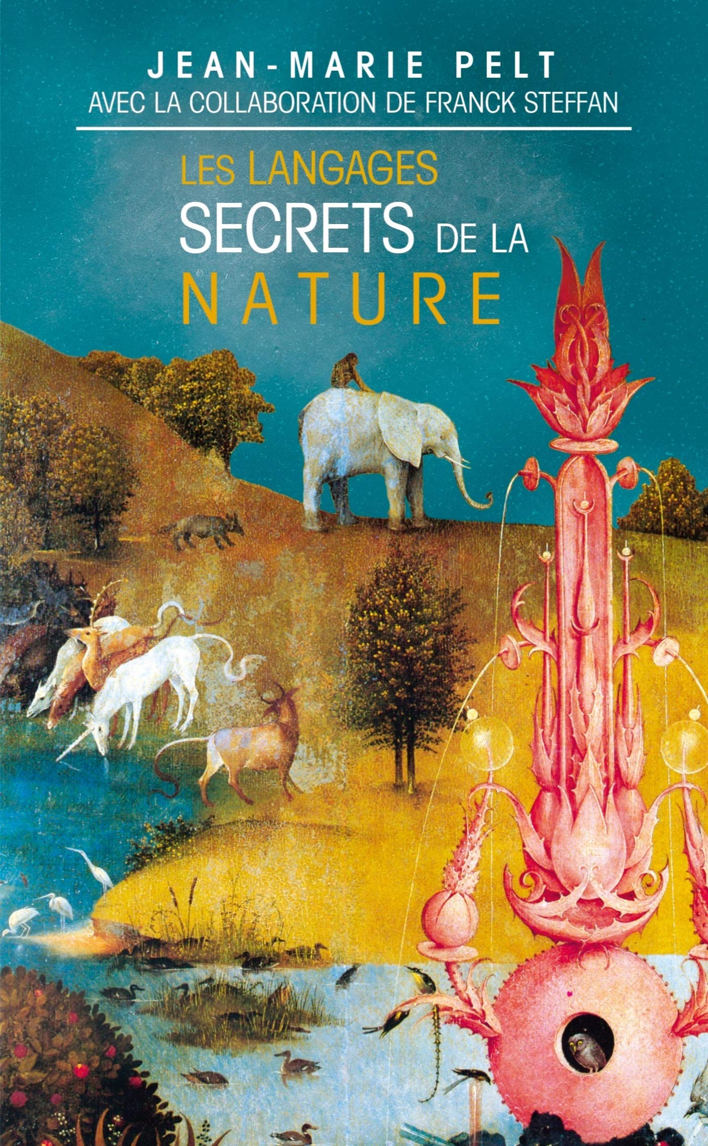 Les langages secrets de la nature : La communication chez les animaux et les plantes 9782253144359