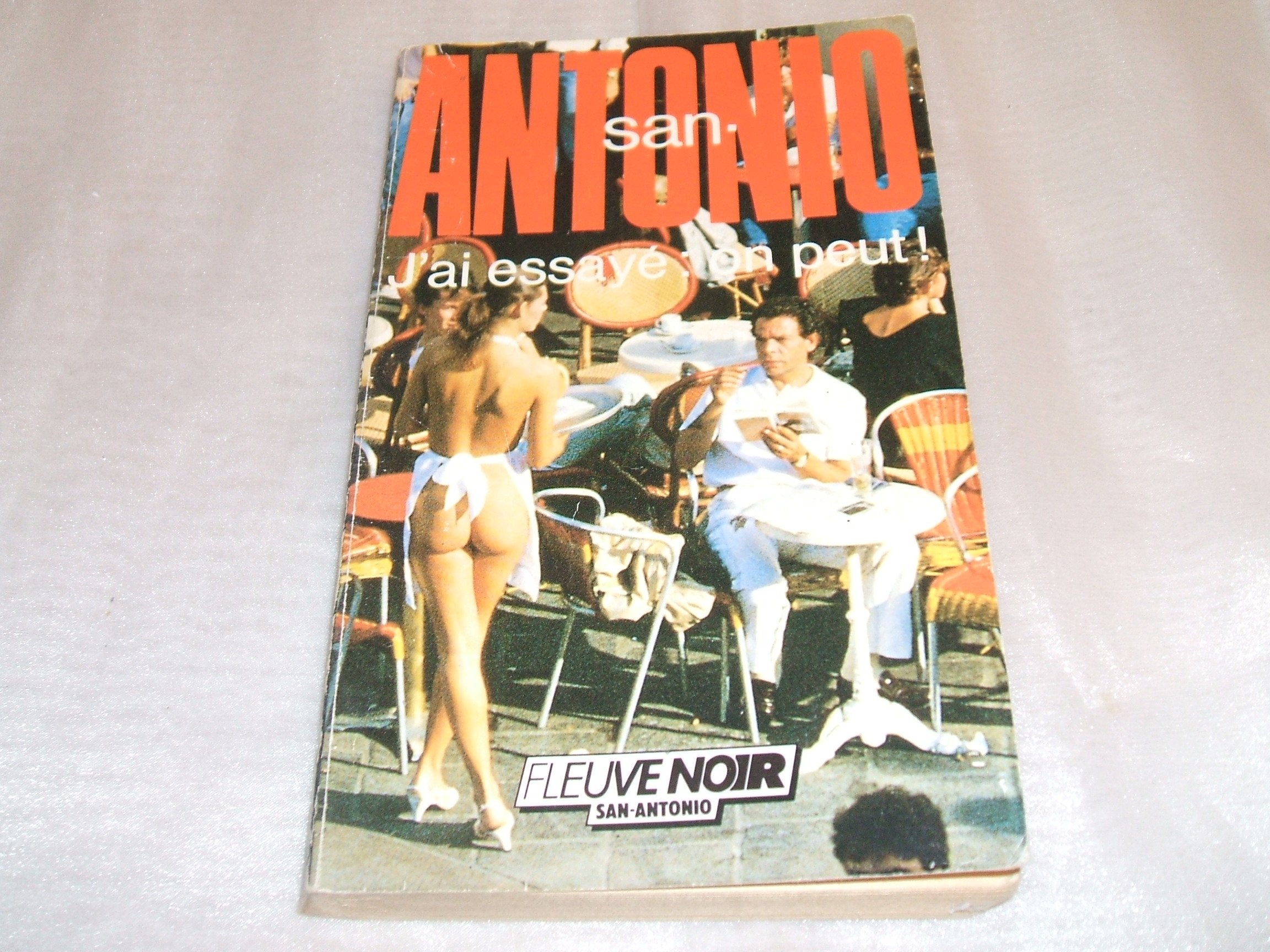 San antonio : j'ai essaye : on peut ! 9782265035720