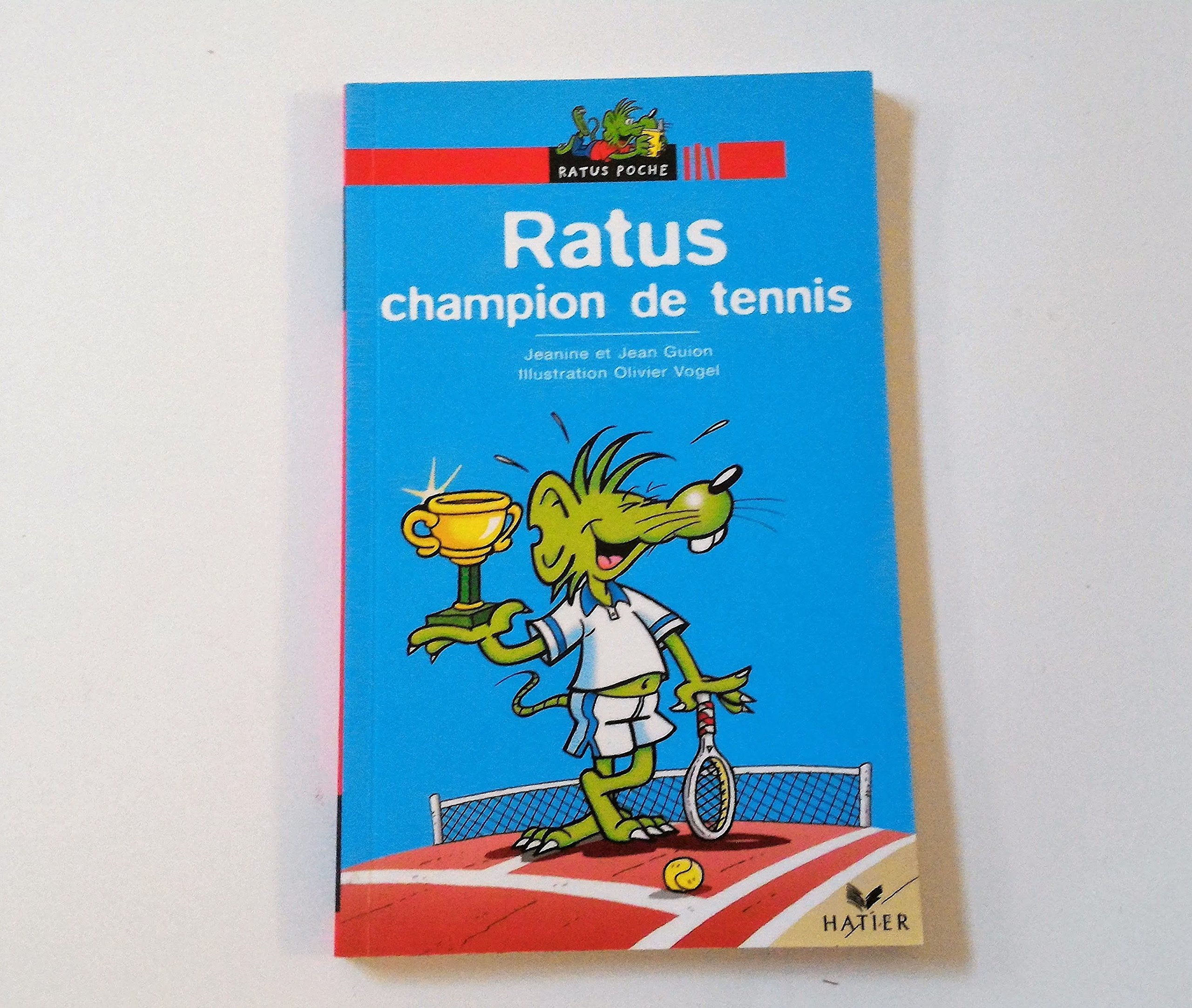 Ratus champion de tennis 9782218749315