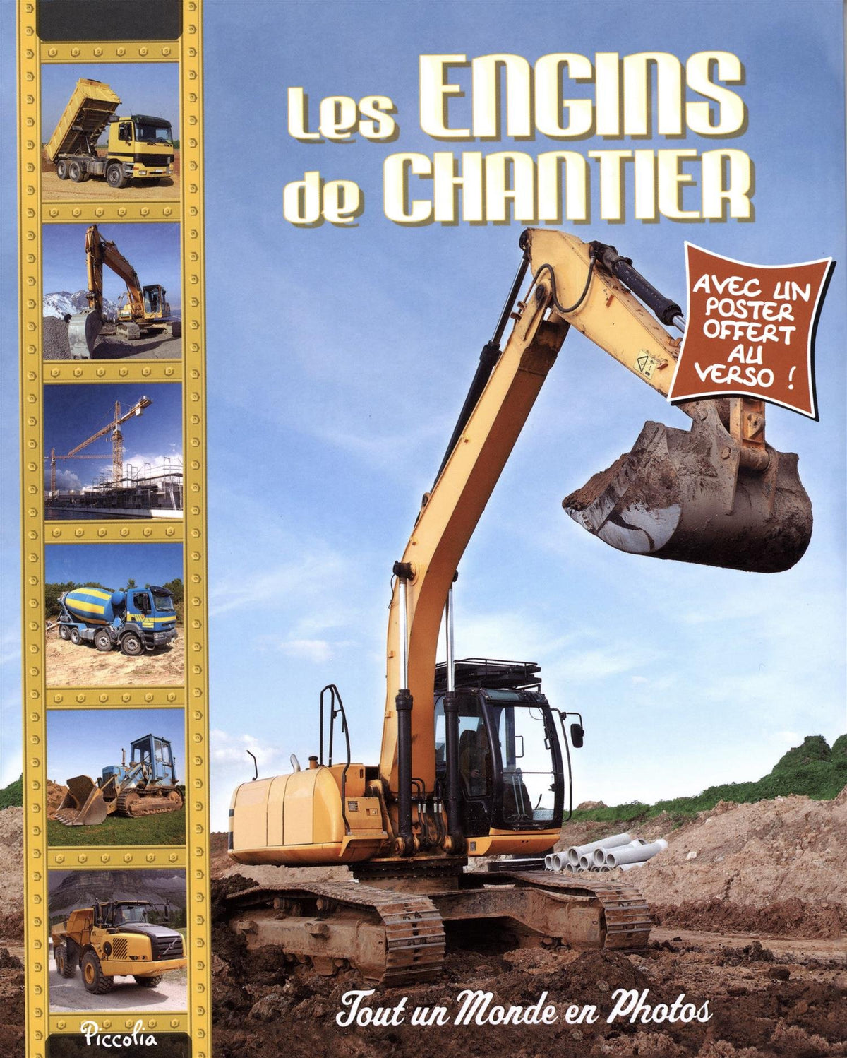 Les engins de chantier 9782753032781