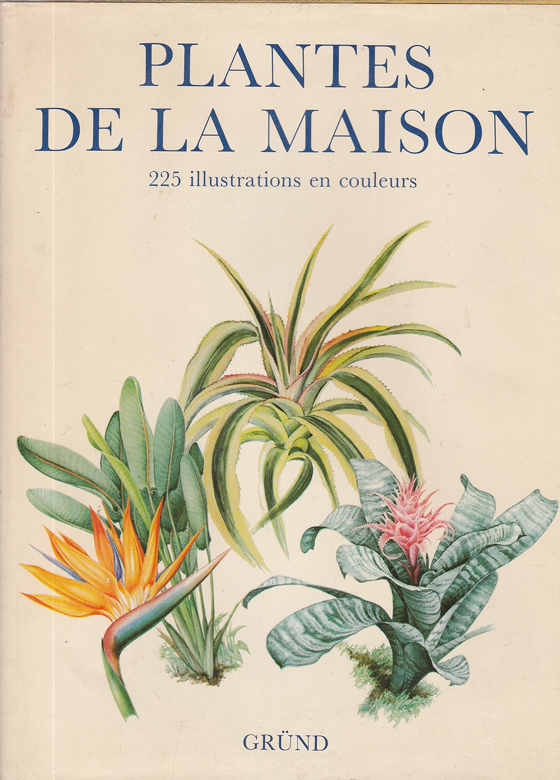 plantes De La Maison 9782700003185