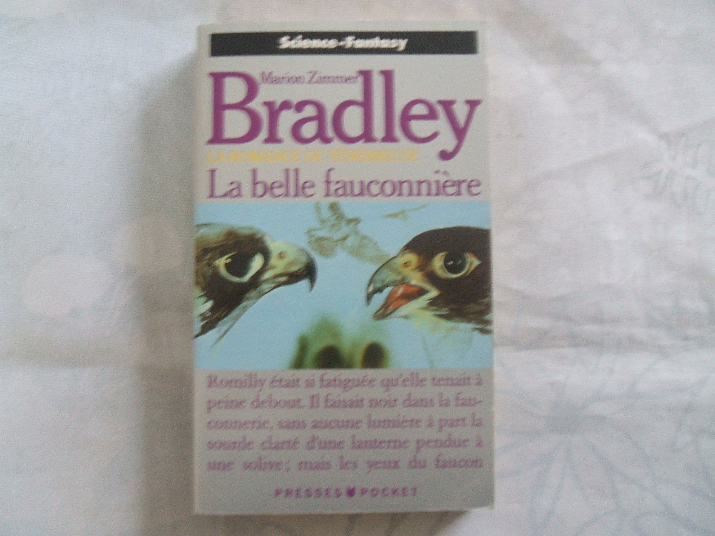 La belle fauconnière (La romance de Ténébreuse, tome 3) 9782266046664