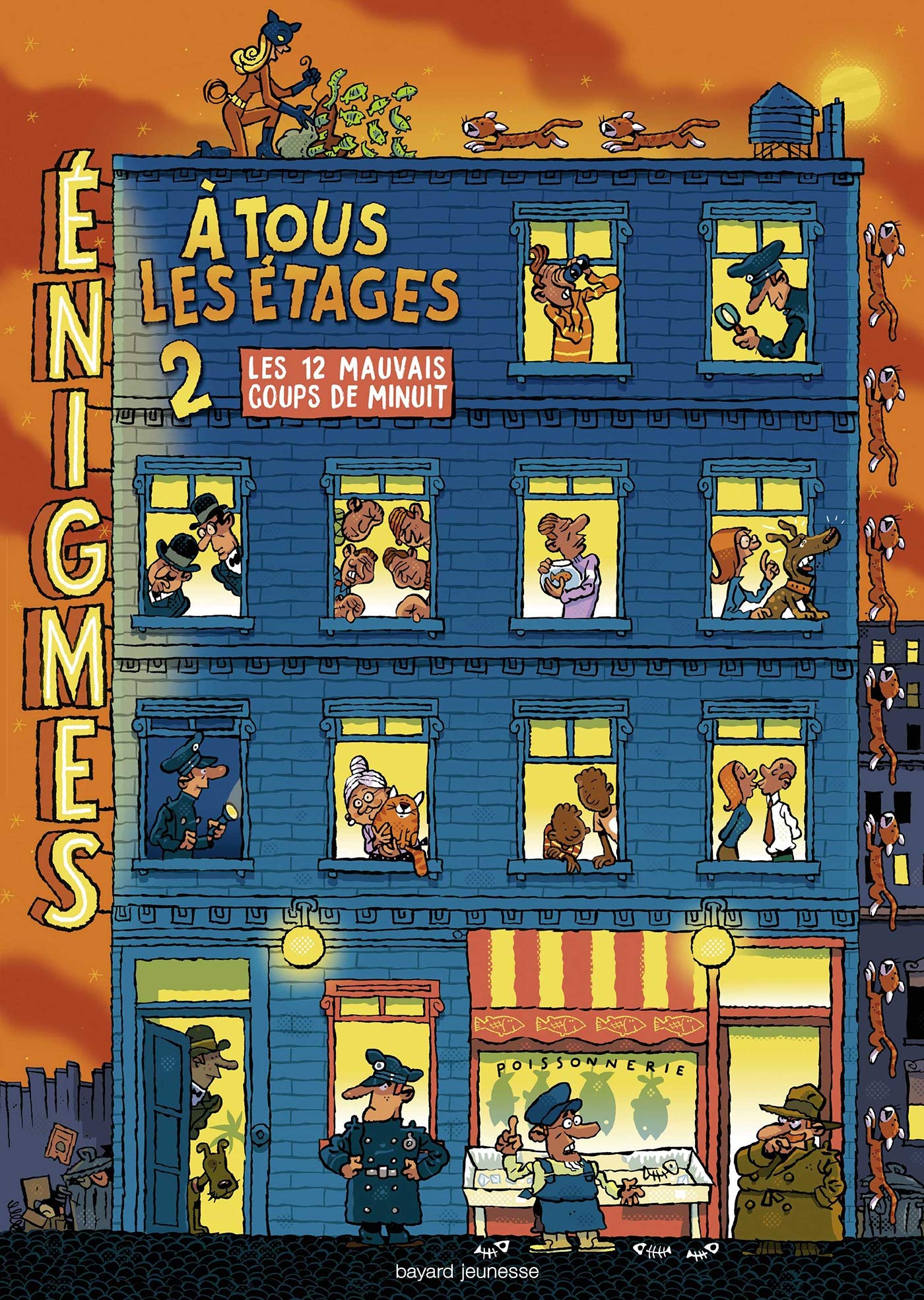 Énigmes à tous les étages T. 2 - Les 12 mauvais coups de minuit 9782747032919