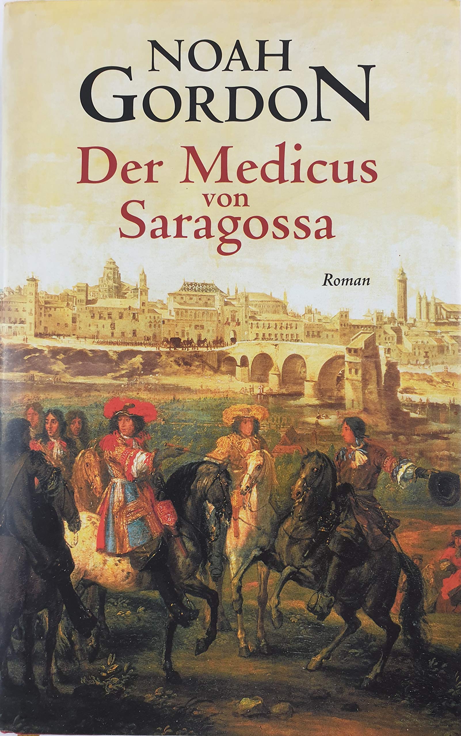 Der Medicus von Saragossa (Livre en allemand) 9783828970243