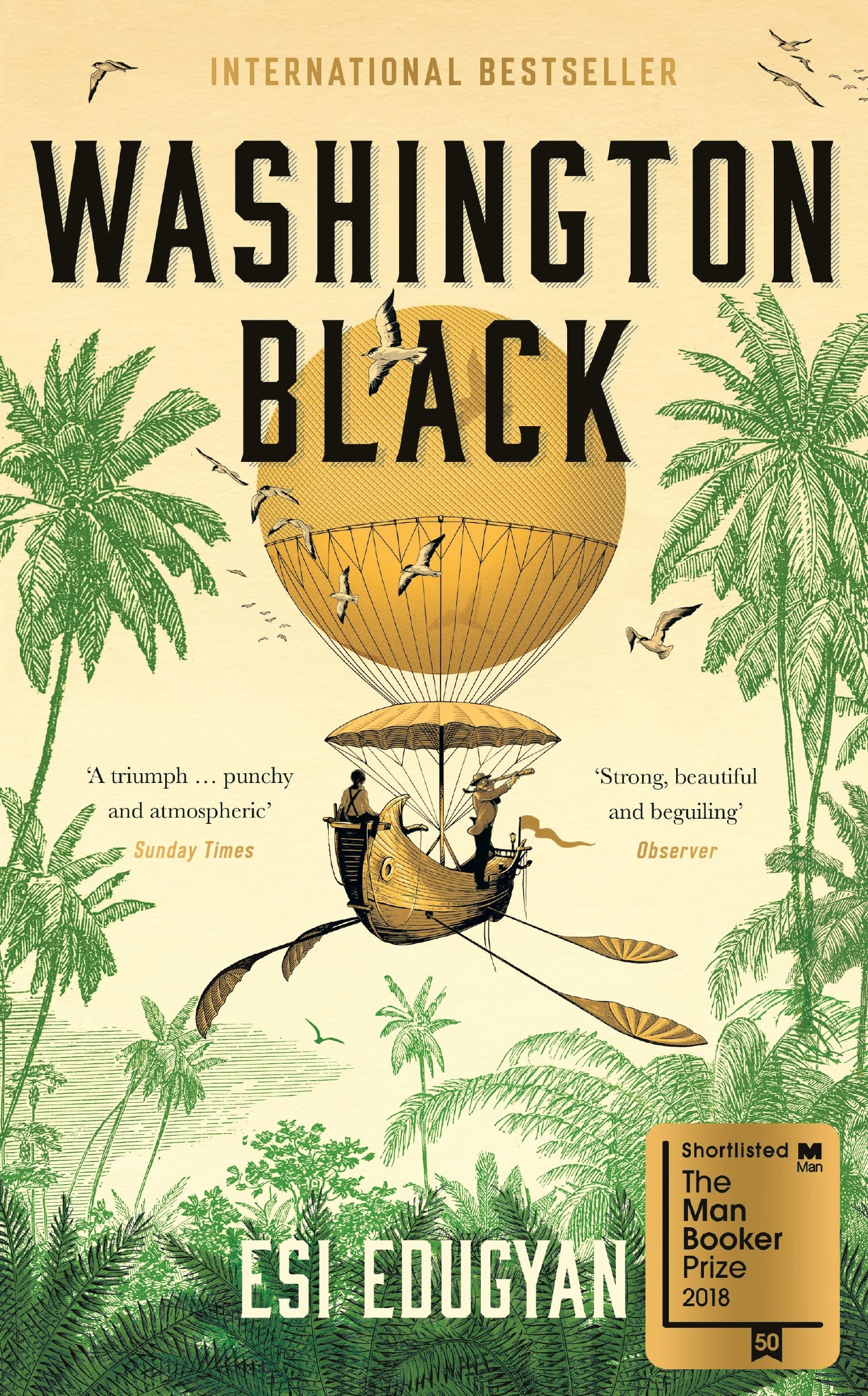 Washington Black: Shortlisted for the Man Booker Prize 2018 9781788162982