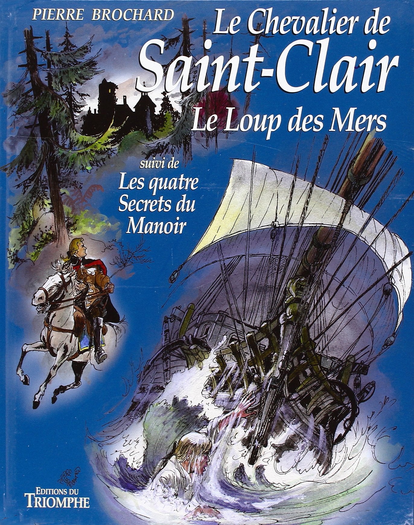 Le Loup des Mers / Les quatre Secrets du Manoir 9782909811109