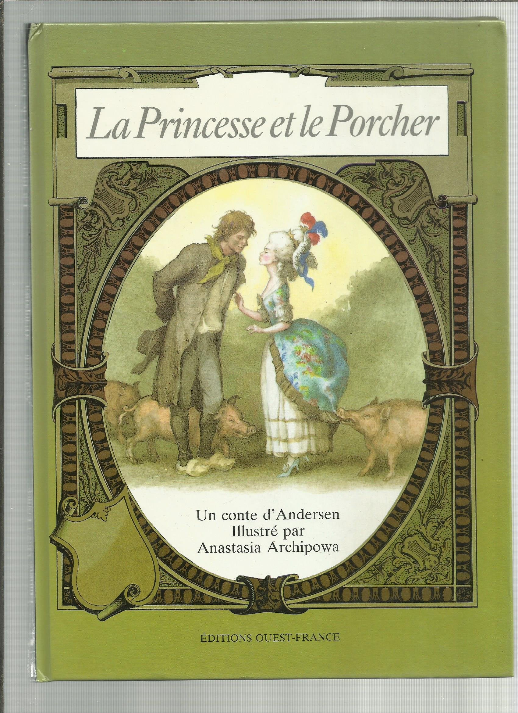 Princesse et le porcher 9782737308918