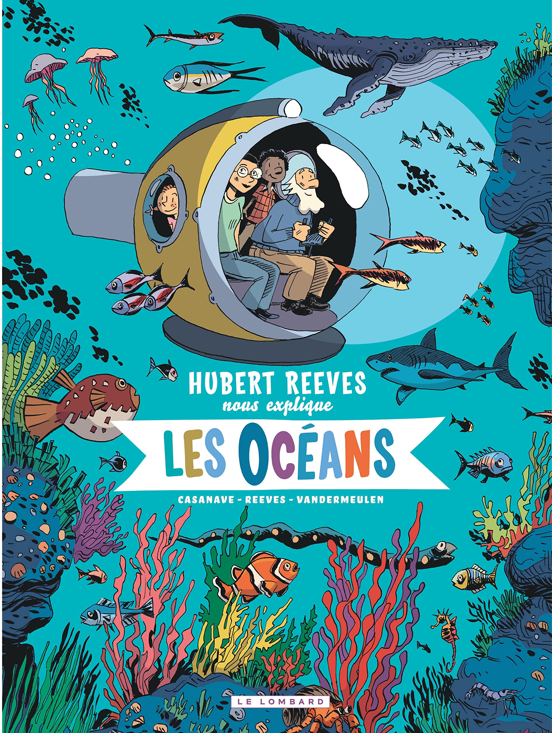 Hubert Reeves nous explique - Tome 3 - Les Océans 9782803673100