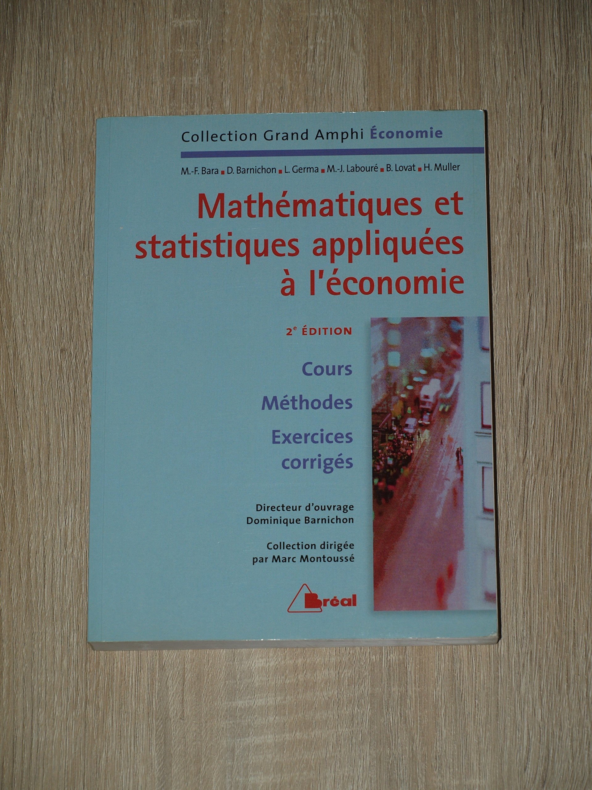 Maths - Statistiques appliquées à l'économie 9782749501291