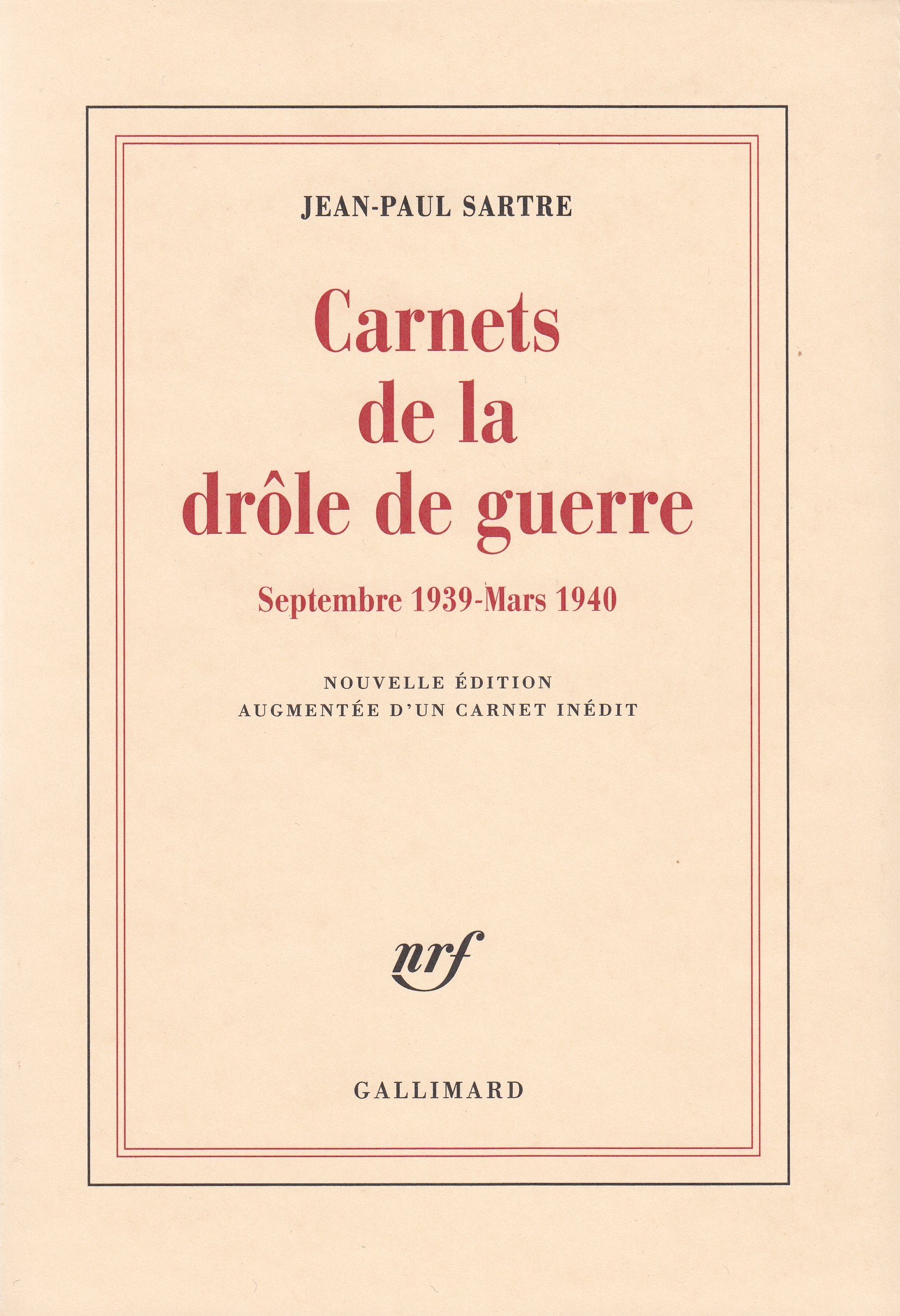 Carnets de la drôle de guerre: (Septembre 1939 - Mars 1940) 9782070737802