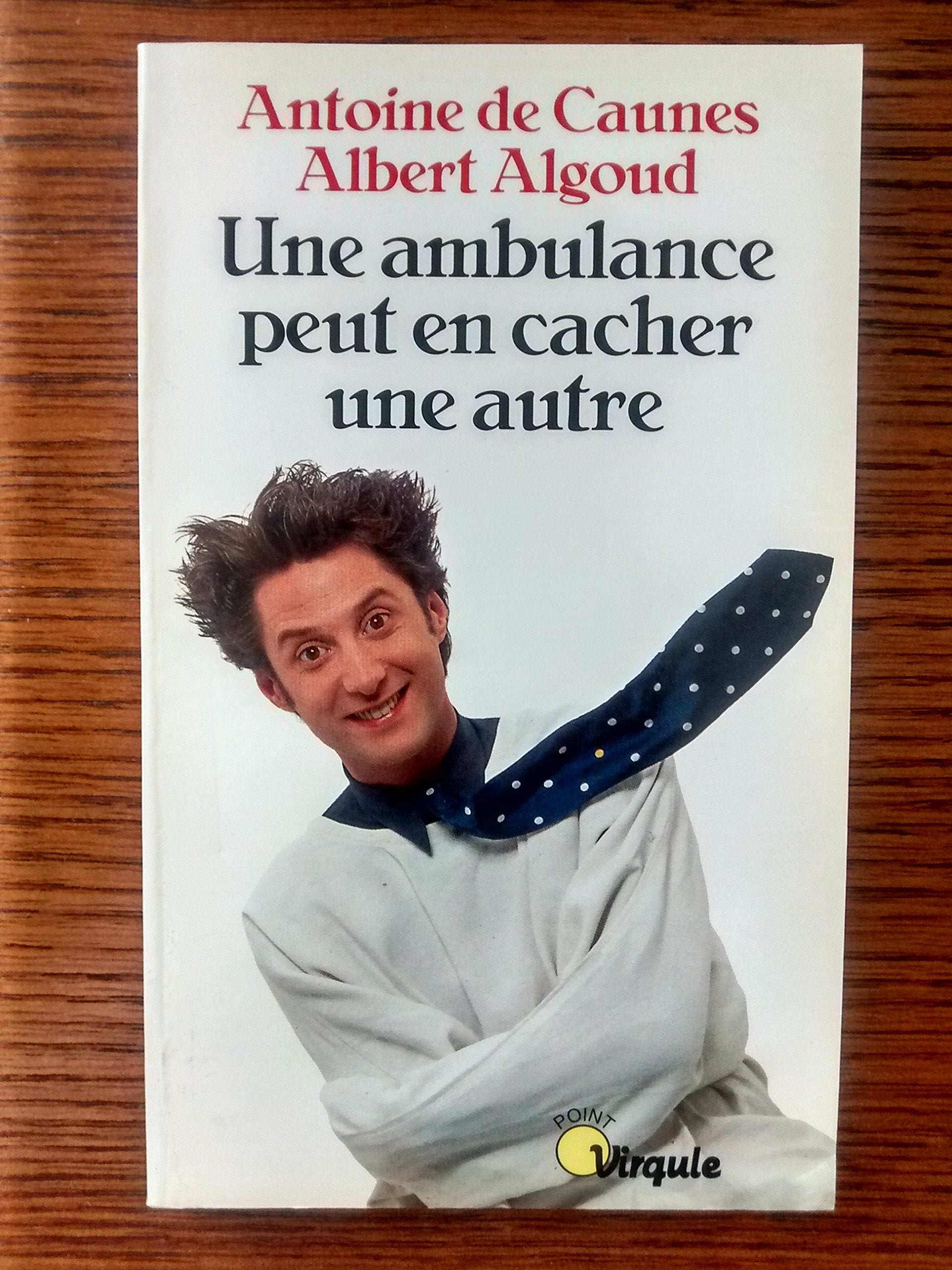 Une ambulance peut en cacher une autre 9782226056856