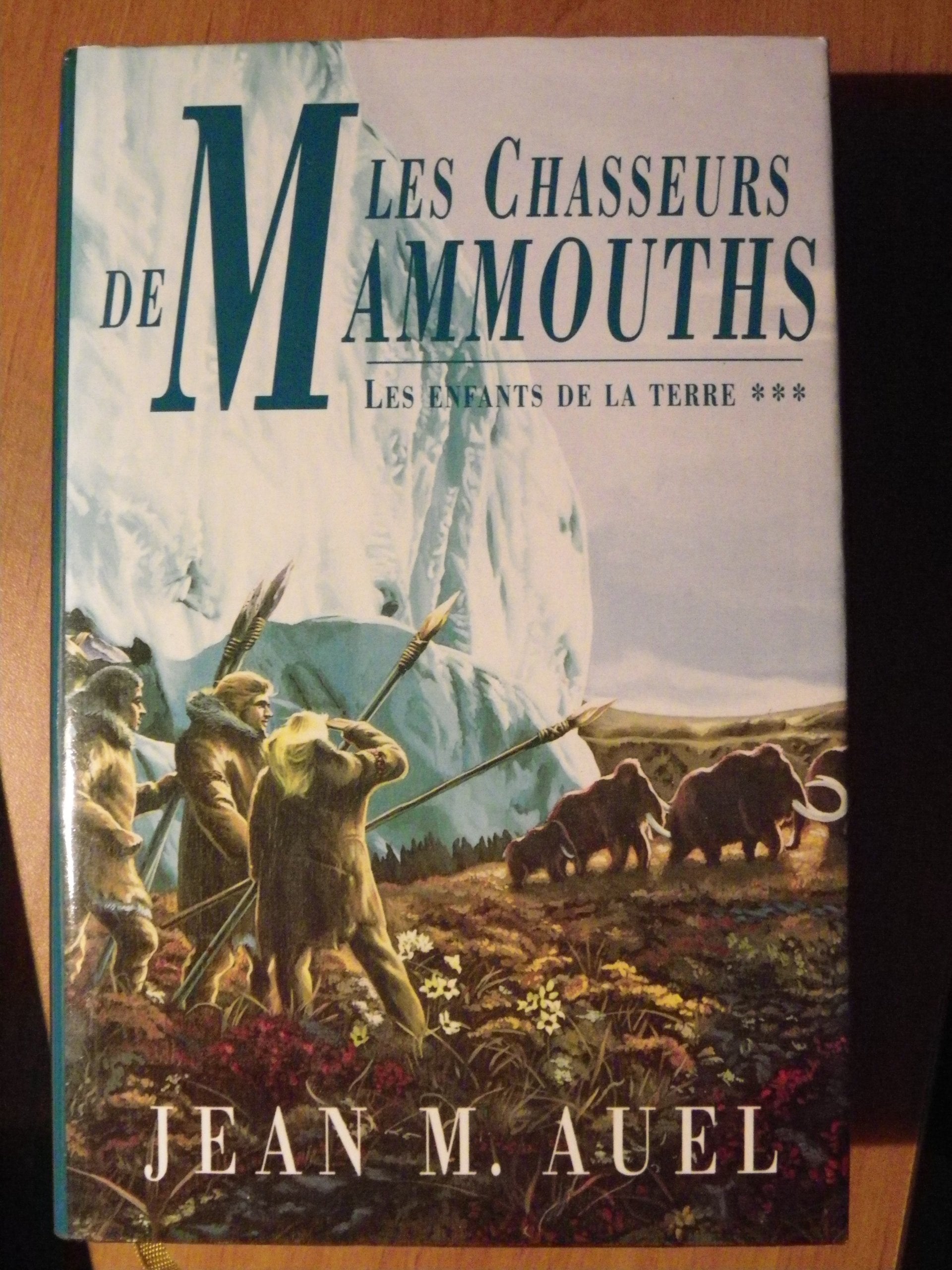 Les chasseurs de Mammouths Les enfants de la terre *** 9782724266245