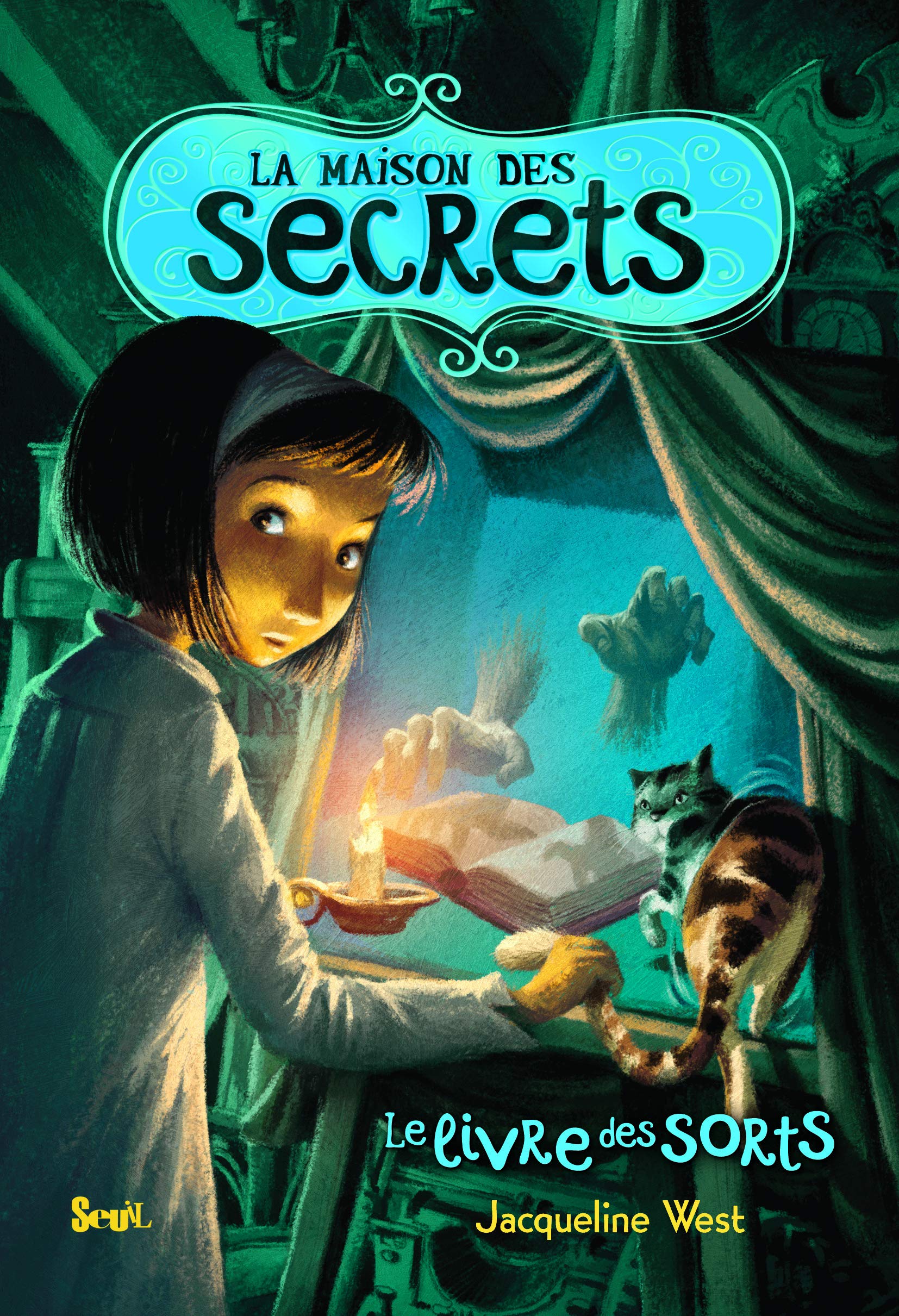 La Maison des secrets - Tome 2 - Le Livre des sorts: La Maison des secrets, tome 2 9782021047158