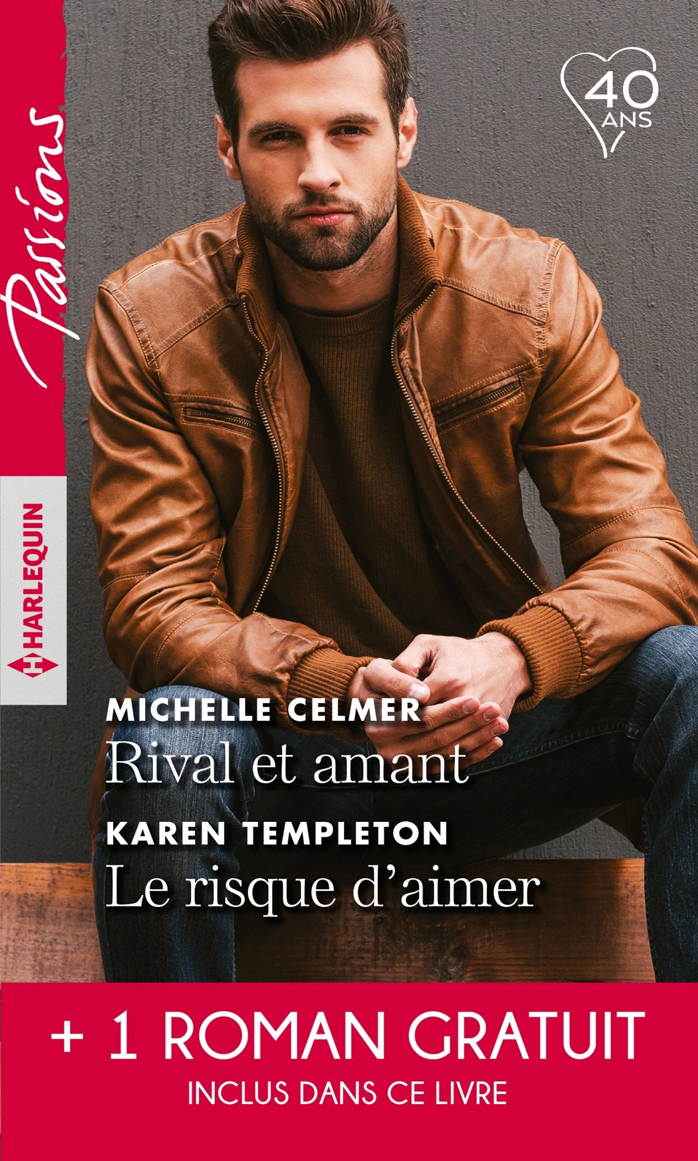 Rival et amant - Le risque d'aimer - Une promesse entre nous 9782280383066