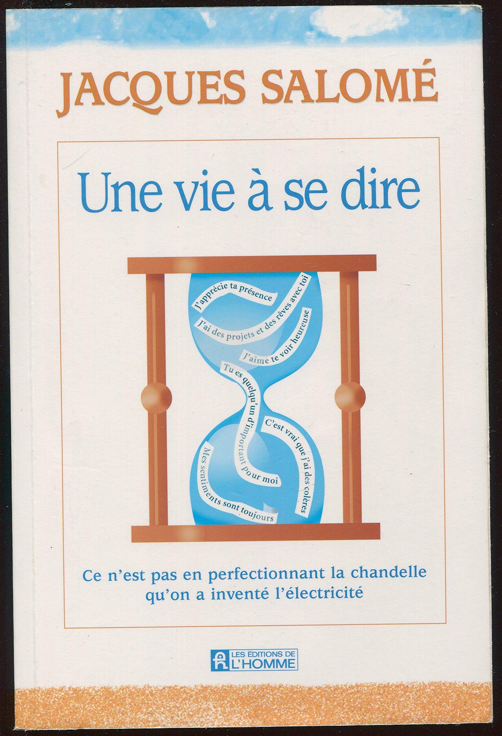 Une vie à se dire 9782761914260