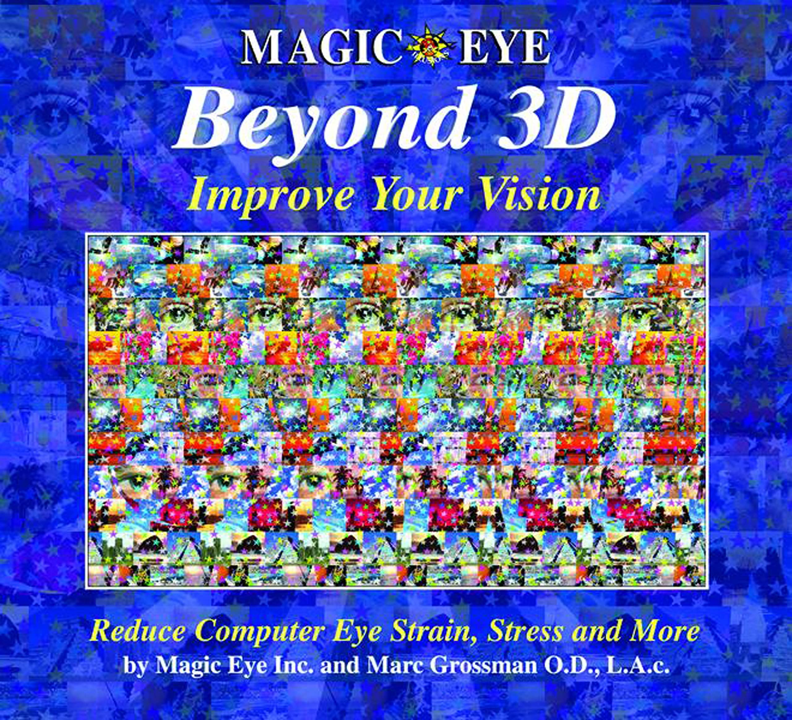 Magic Eye Beyond 3D: Improve Your Vision (Volume 6) 9780740745270