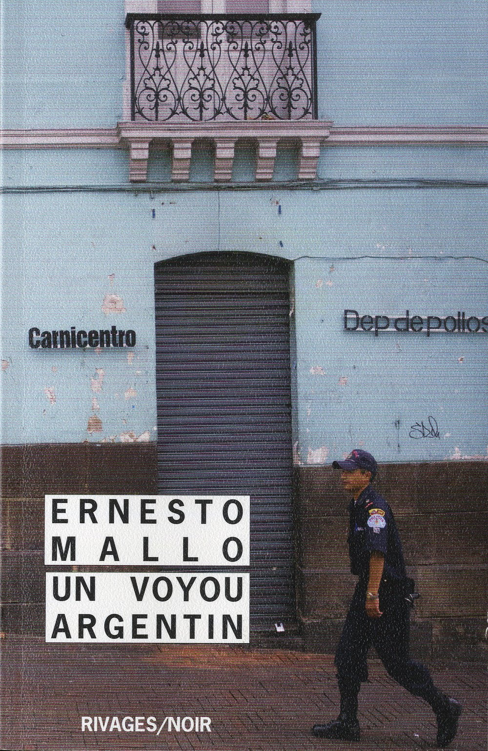 Un voyou argentin 9782743623234