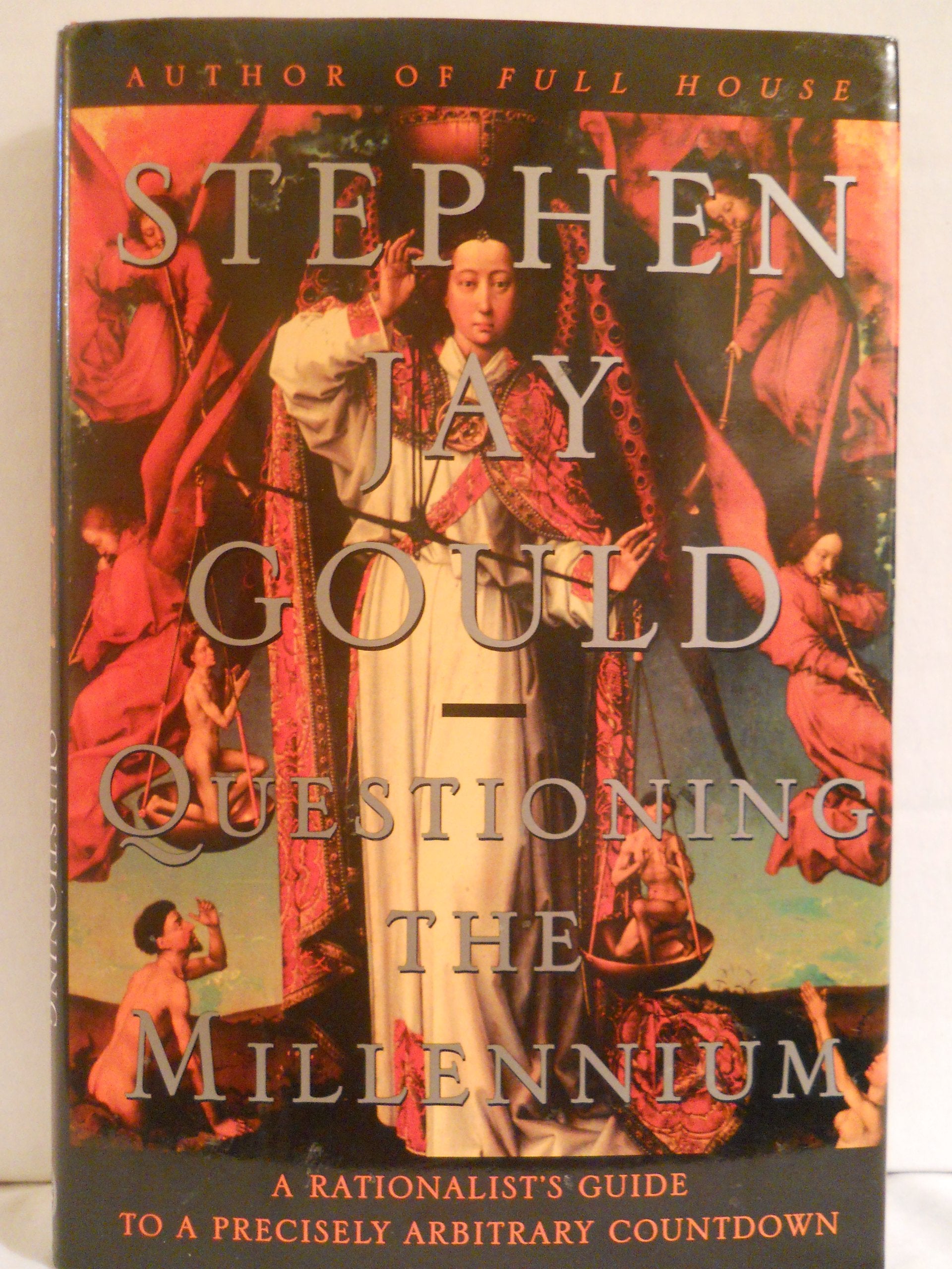 Questioning the Millennium: A Rationalist's Guide to a Precisely Arbitrary Countdown 9780609600764