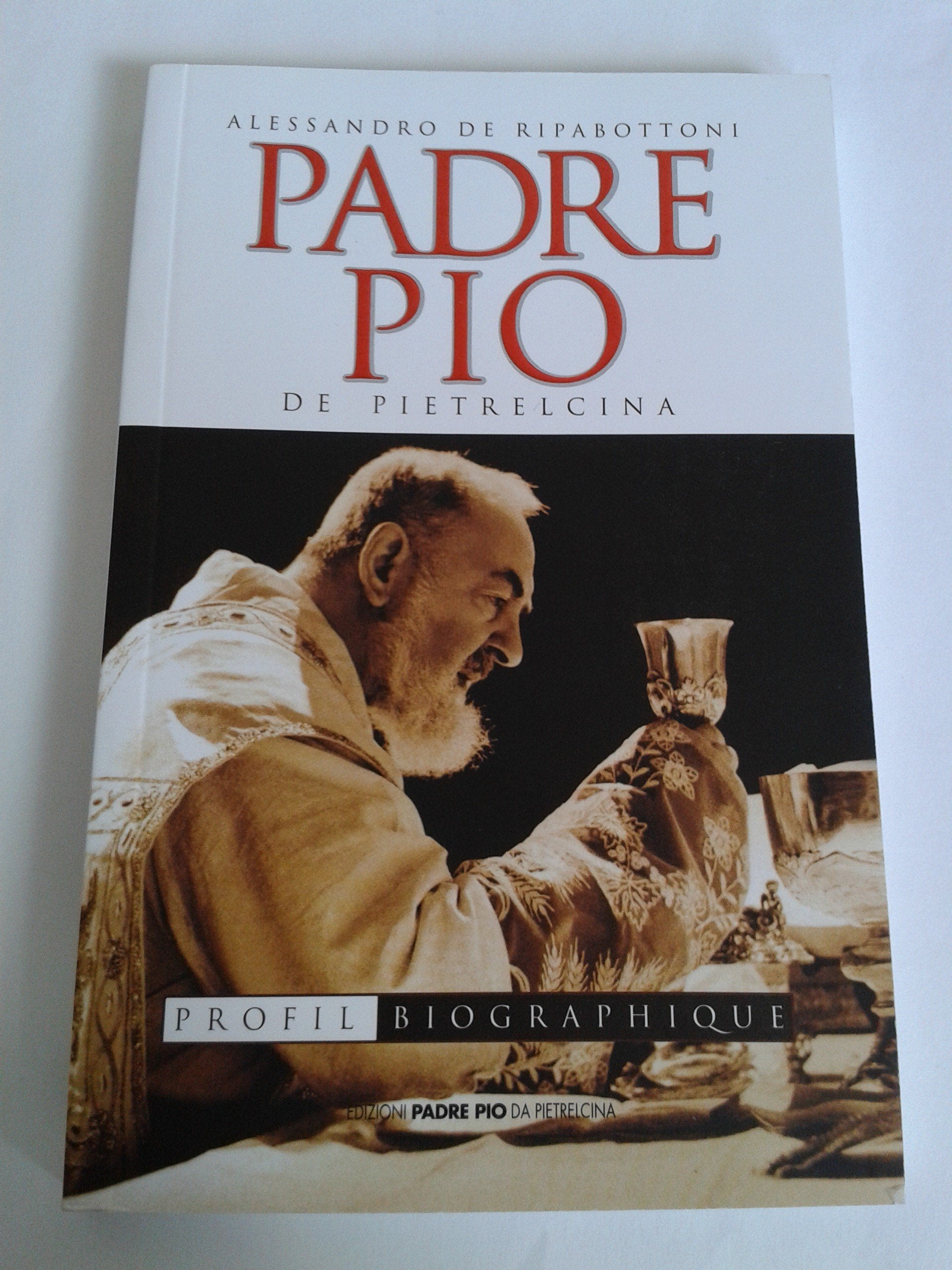 Padre Pio de Pietrelcina. Profil biographique 9788849901191