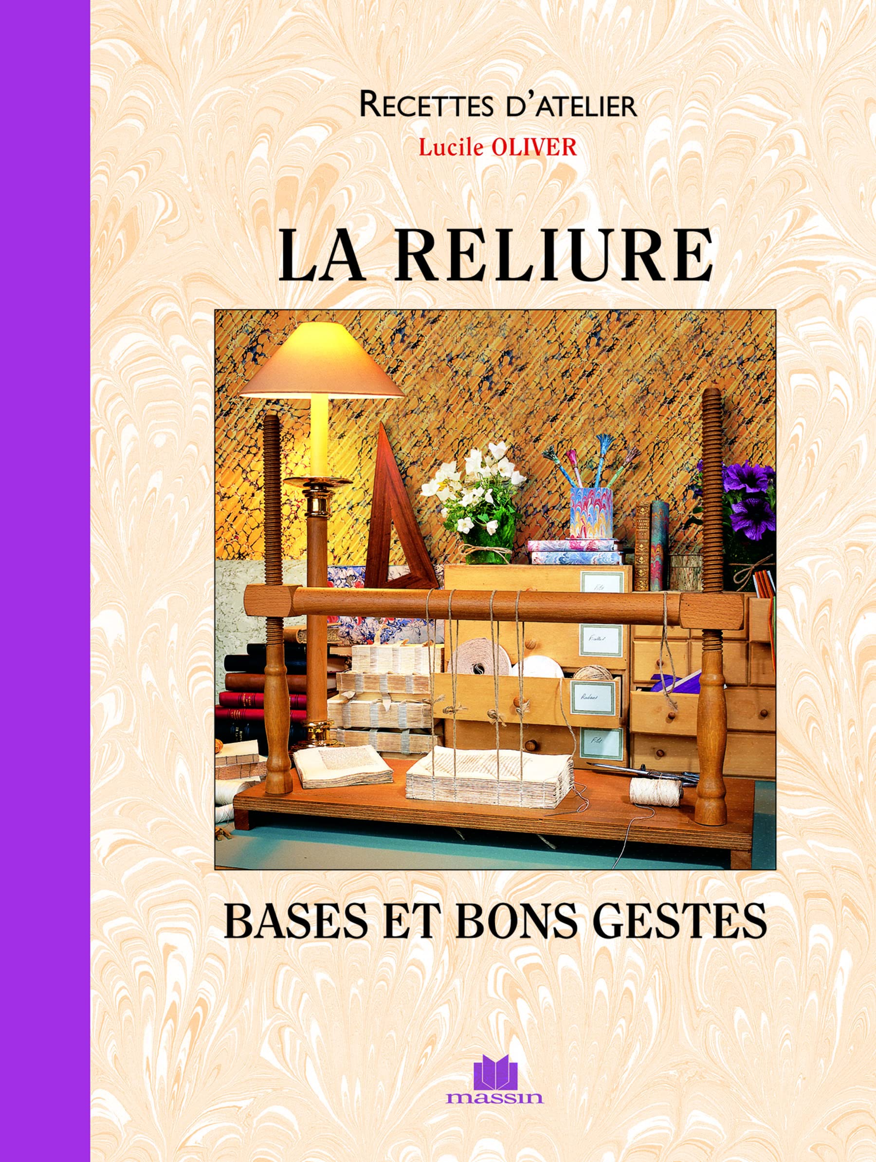 La reliure : bases et bons gestes 9782707204172