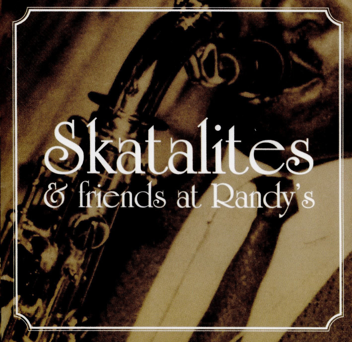Skatalites & Friends at Randy'S 0054645149723