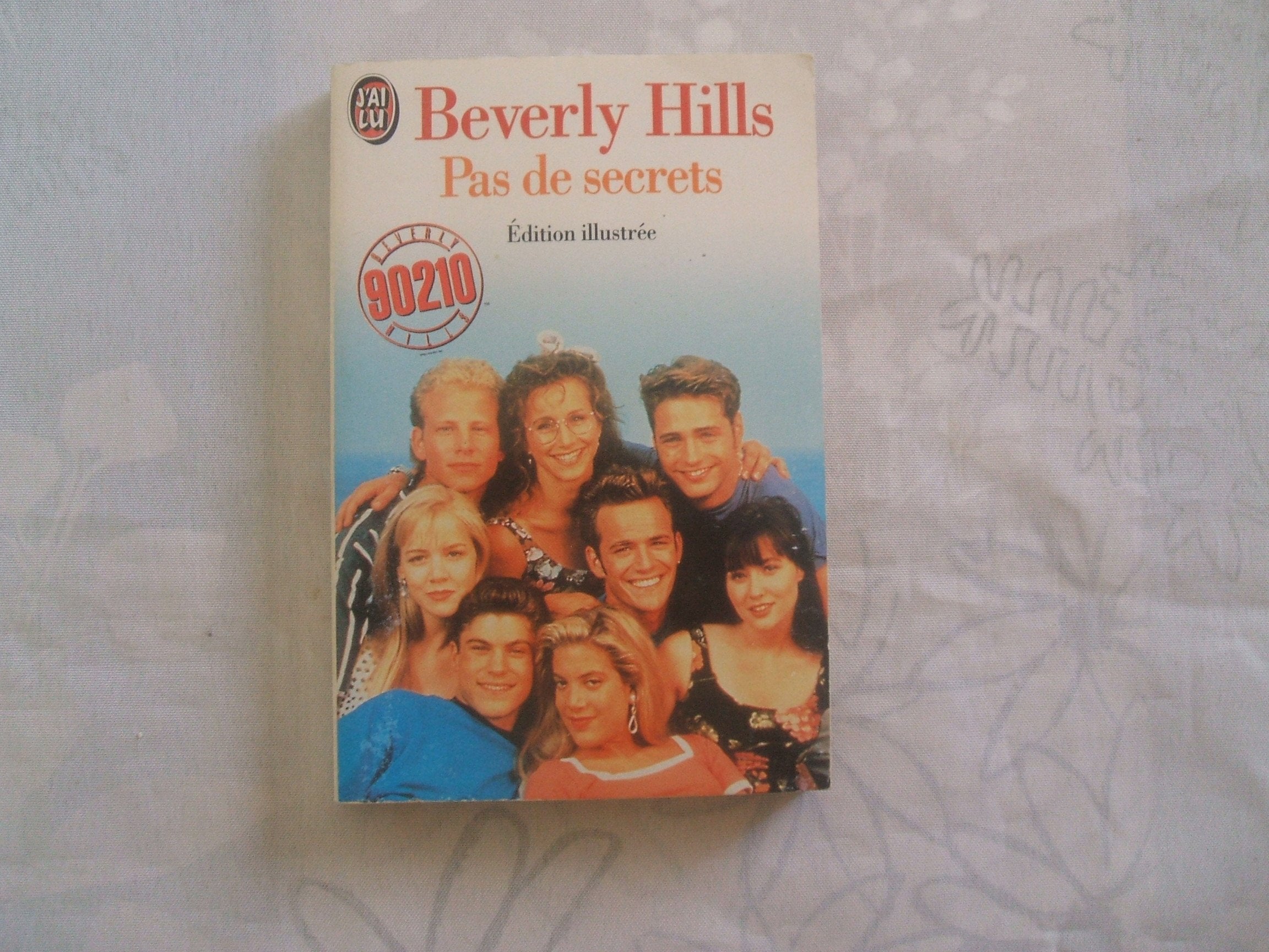 Beverly Hills : Pas de secrets 9782277236382