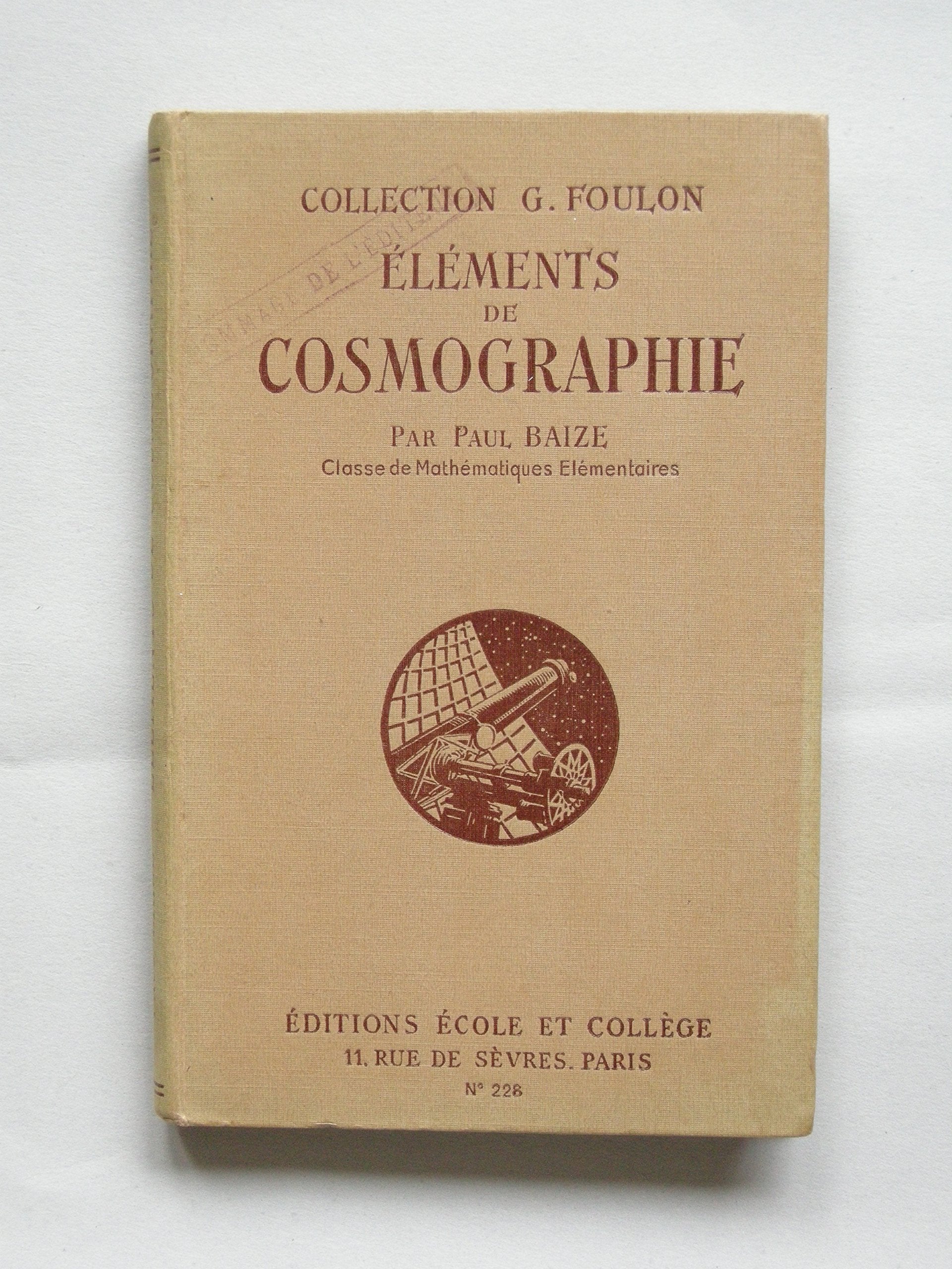 ELEMENTS DE COSMOGRAPHIE, CLASSE DE MATHEMATIQUES ELEMENTAIRES